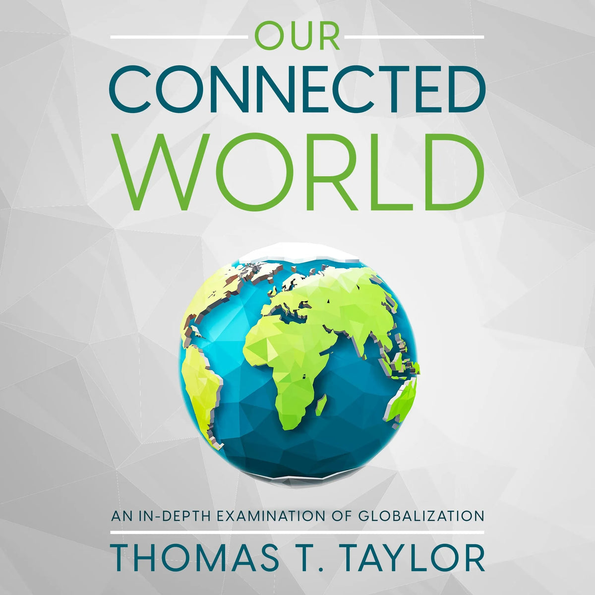 Our Connected World