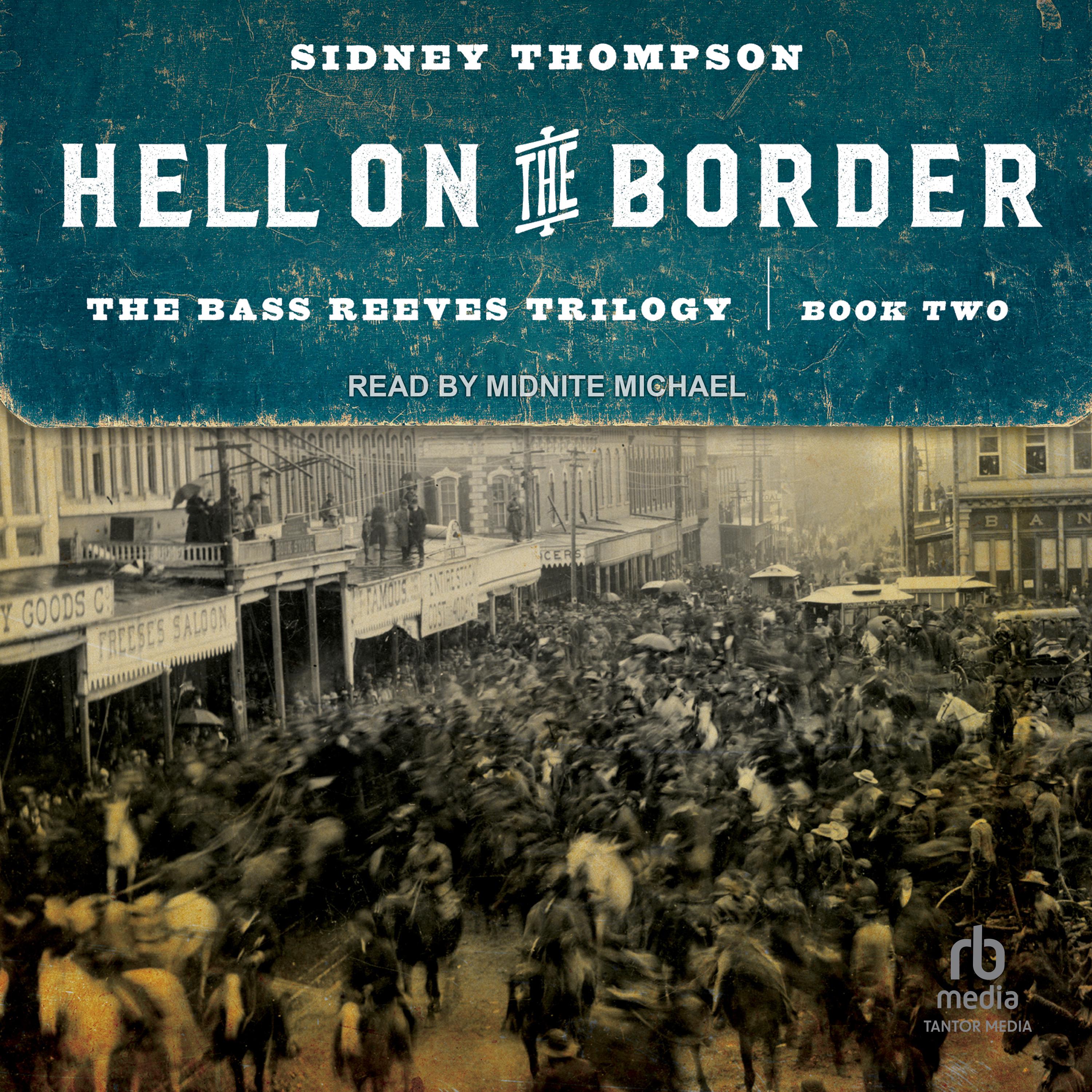 Hell on the Border