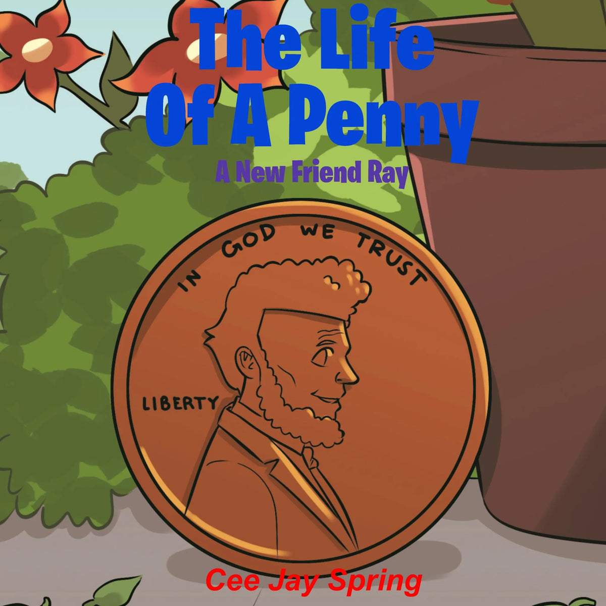 The Life of A Penny
