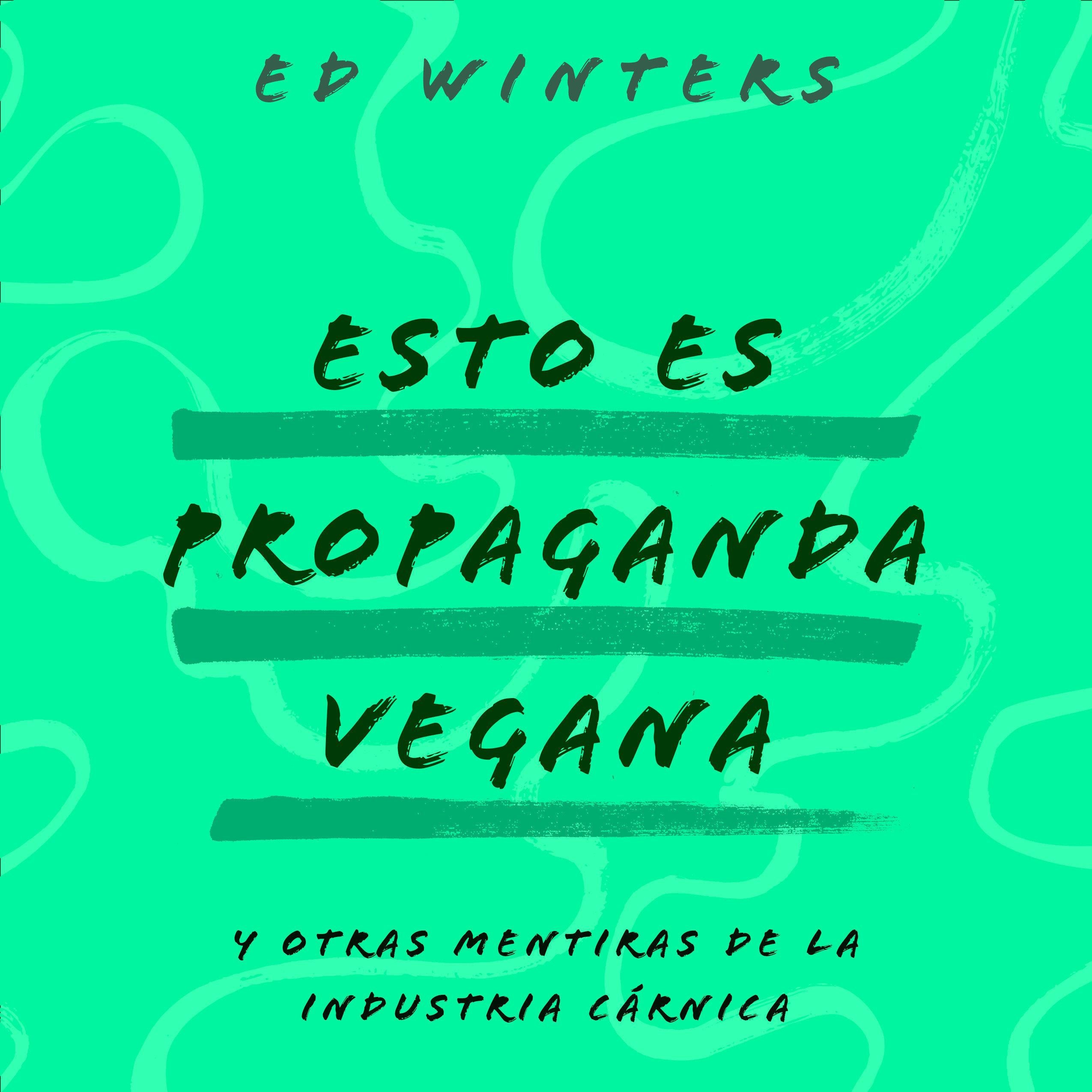 Esto es propaganda vegana