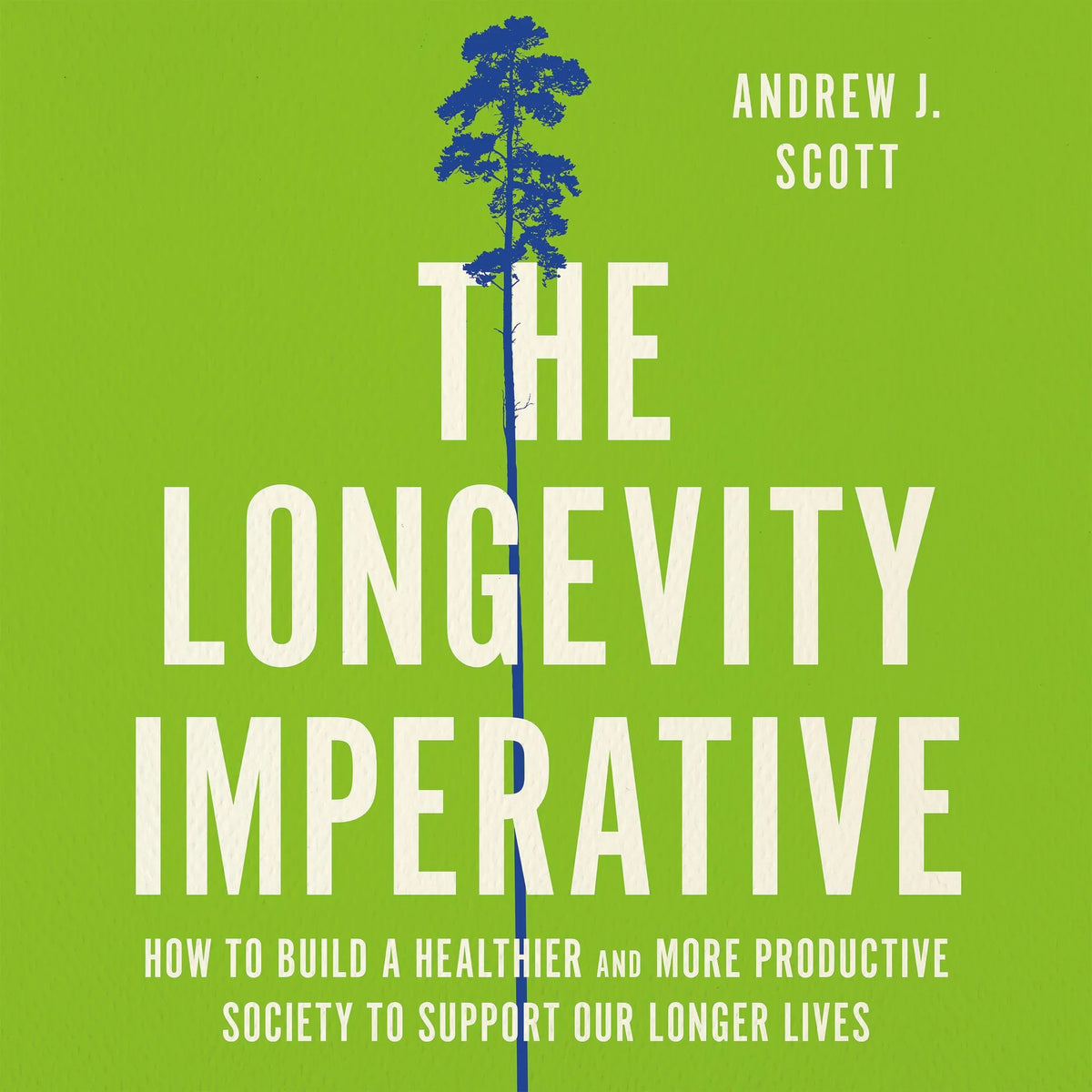 The Longevity Imperative
