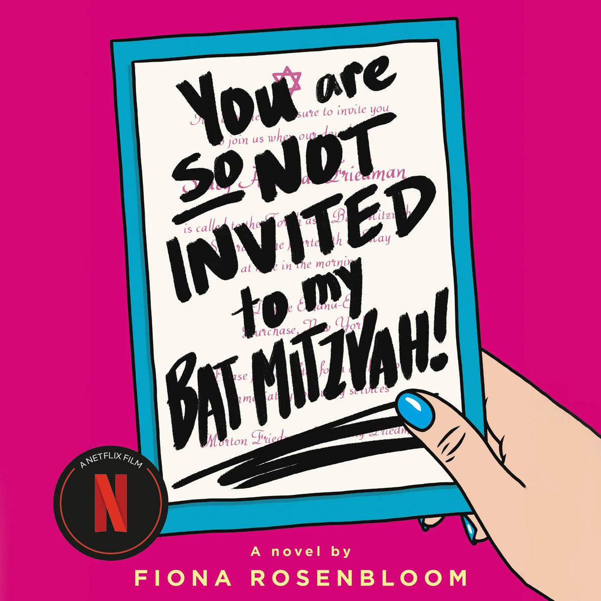 You Are So Not Invited to My Bat Mitzvah!