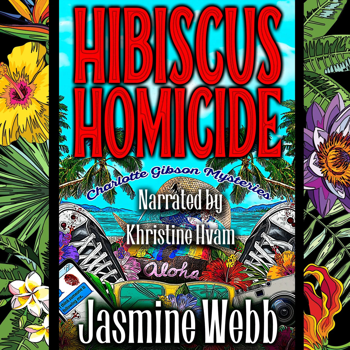 Hibiscus Homicide