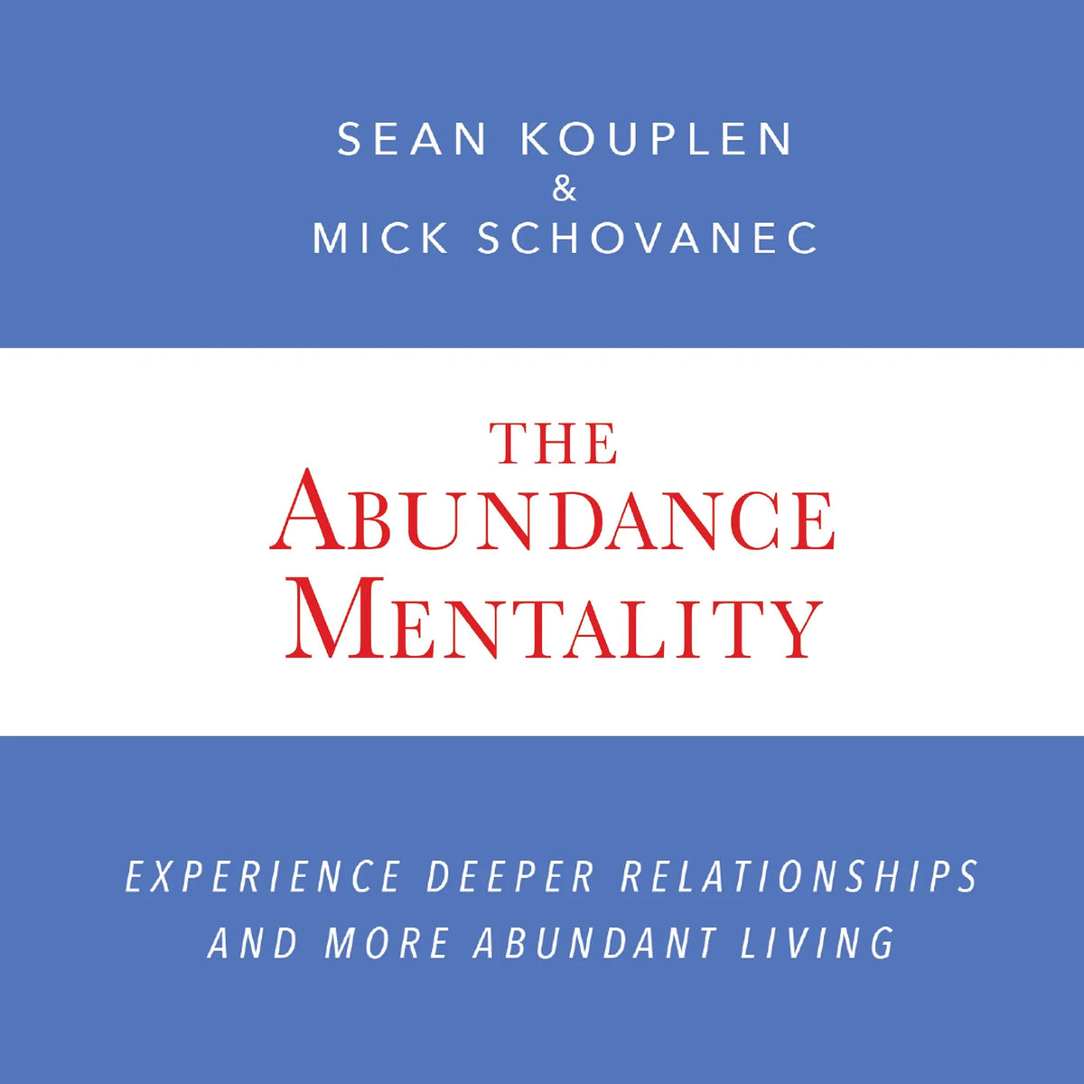 The Abundance Mentality
