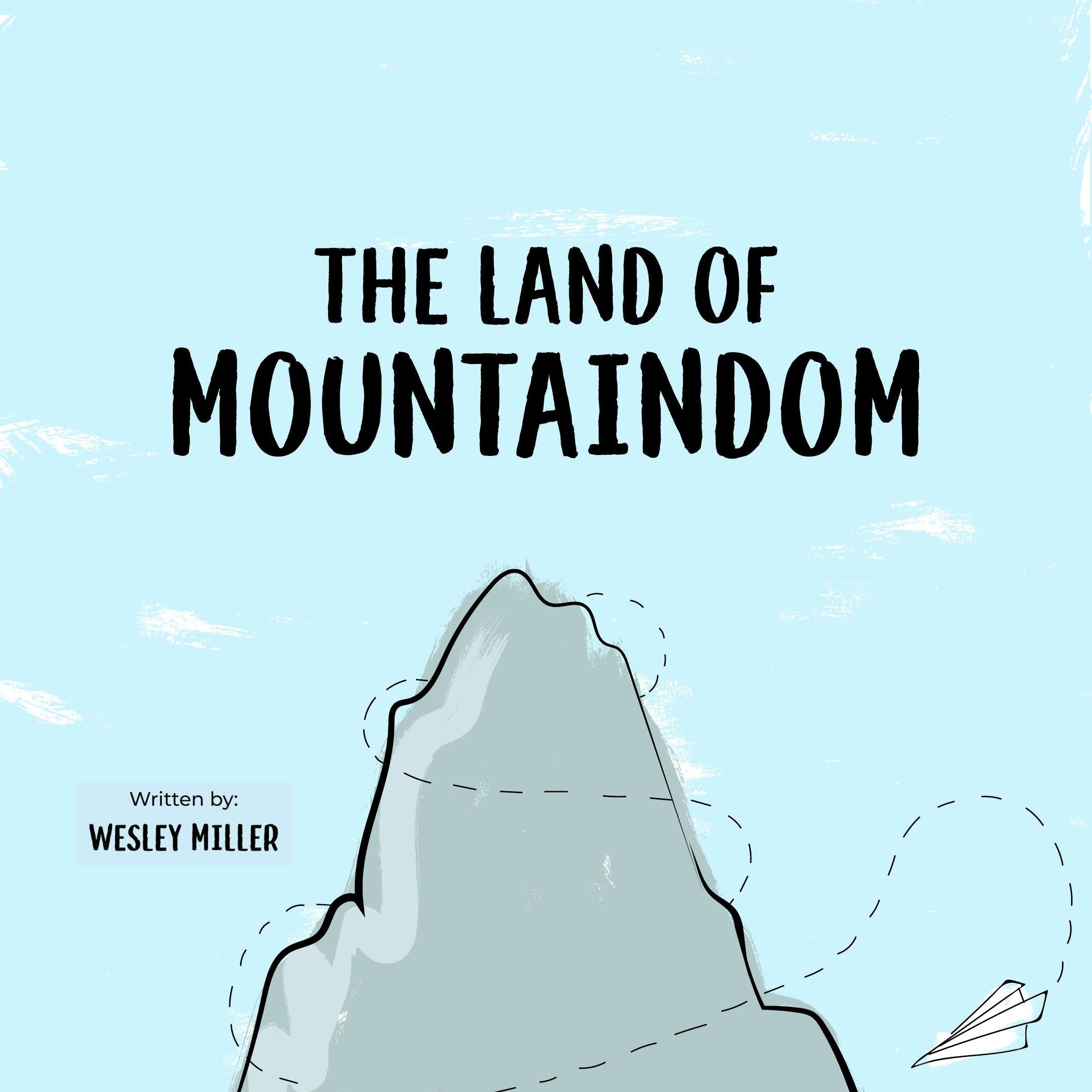 The Land Of Mountaindom
