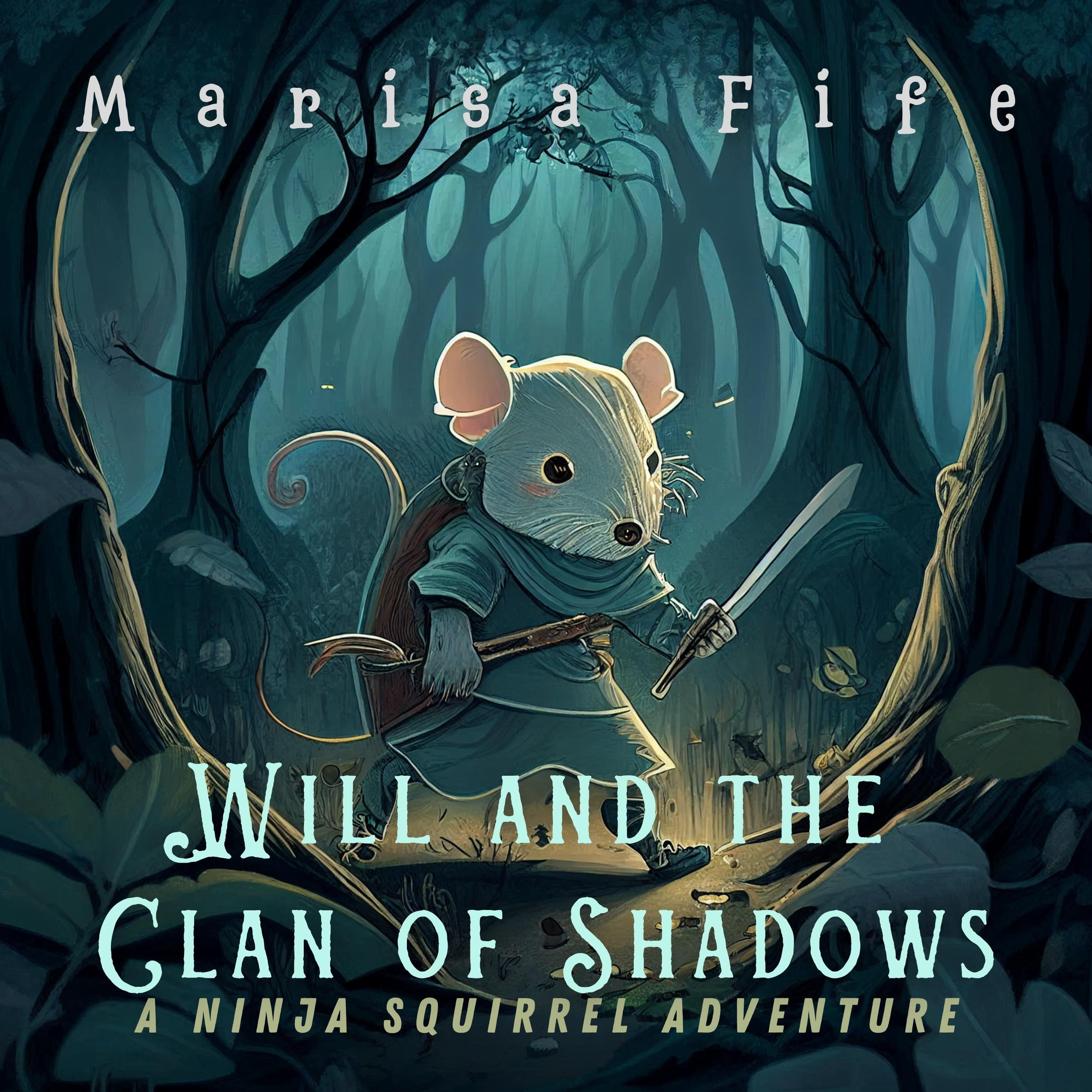 Will and the Clan of Shadows