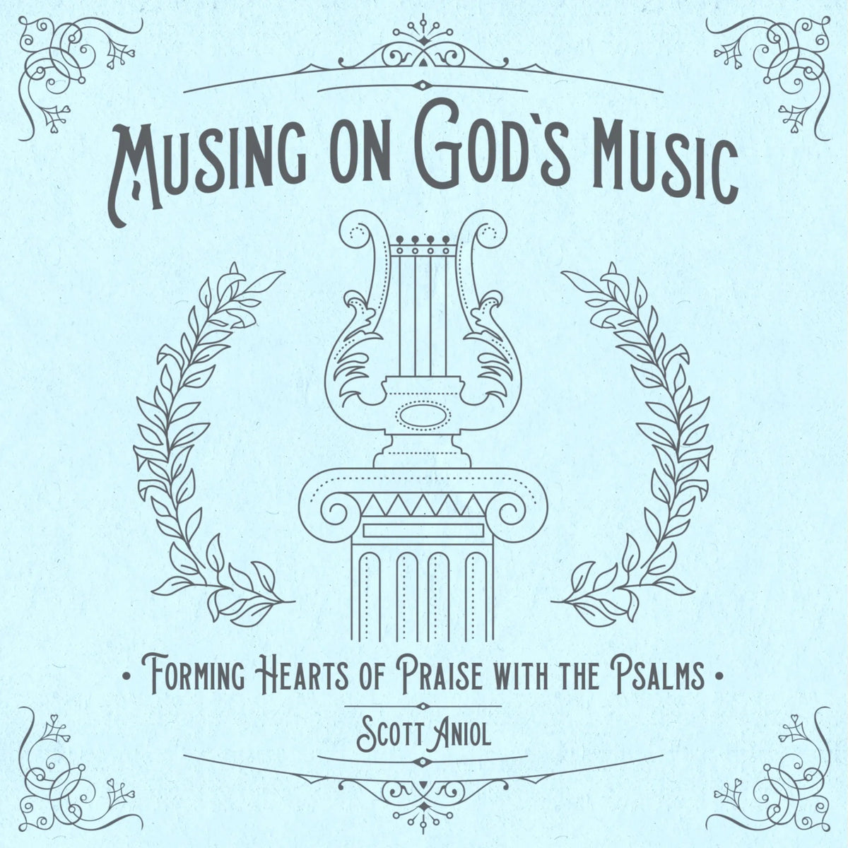 Musing on God's Music