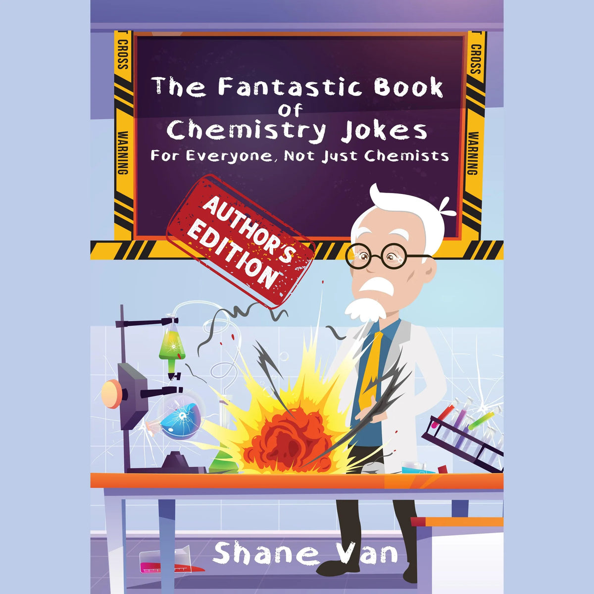 The Fantastic Book of Chemistry Jokes: