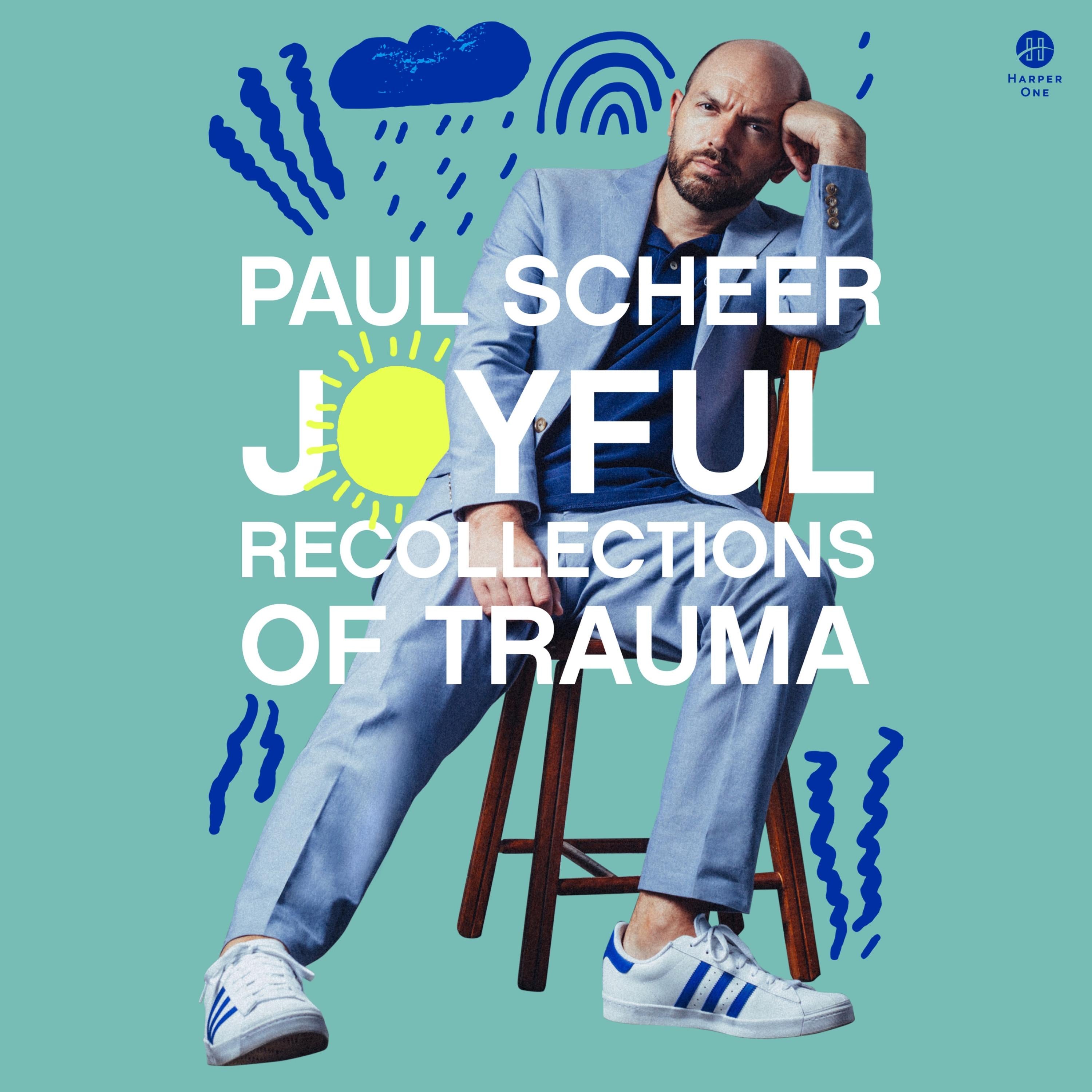 Joyful Recollections of Trauma