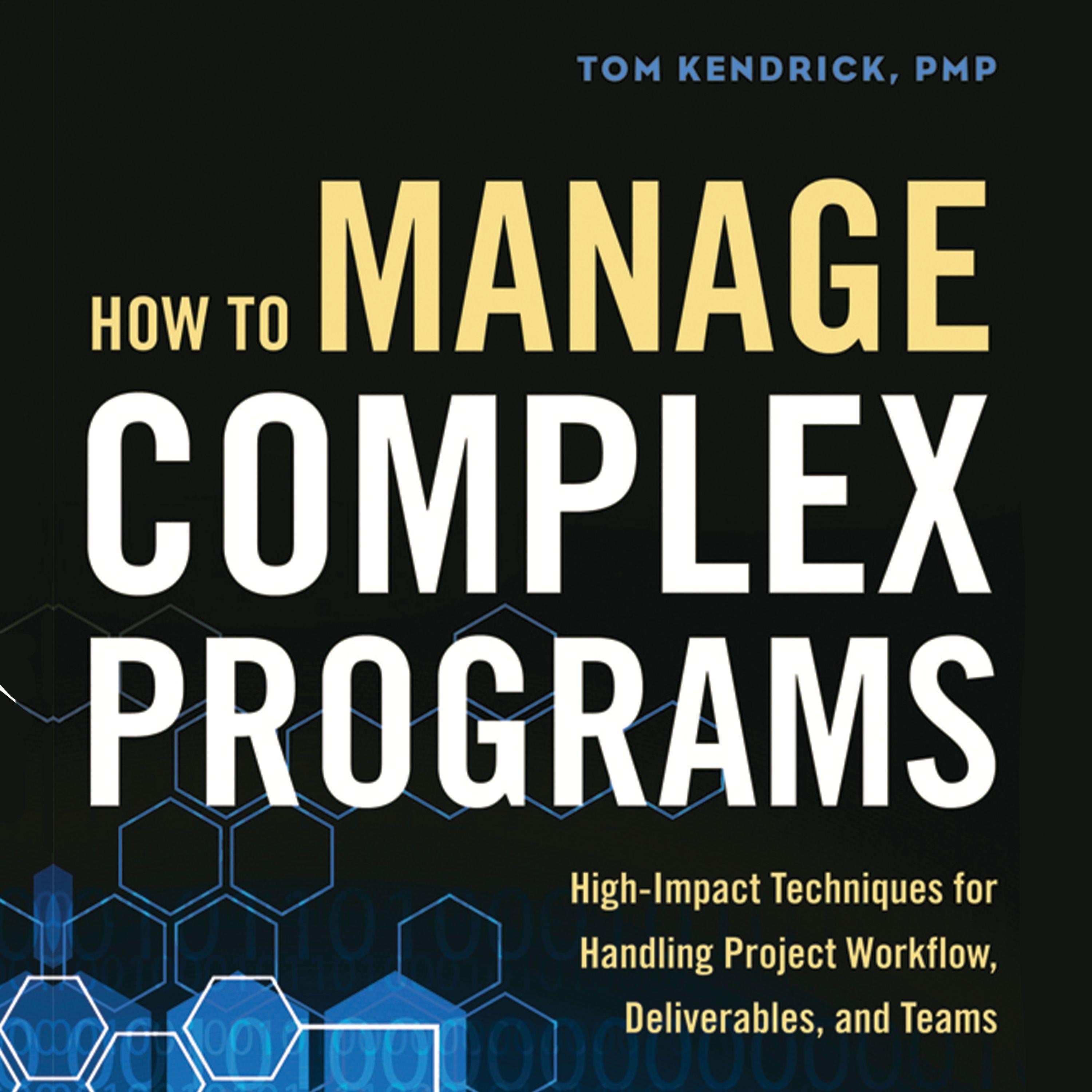 How to Manage Complex Programs