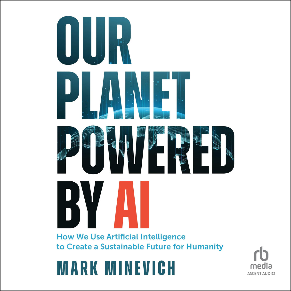 Our Planet Powered by AI