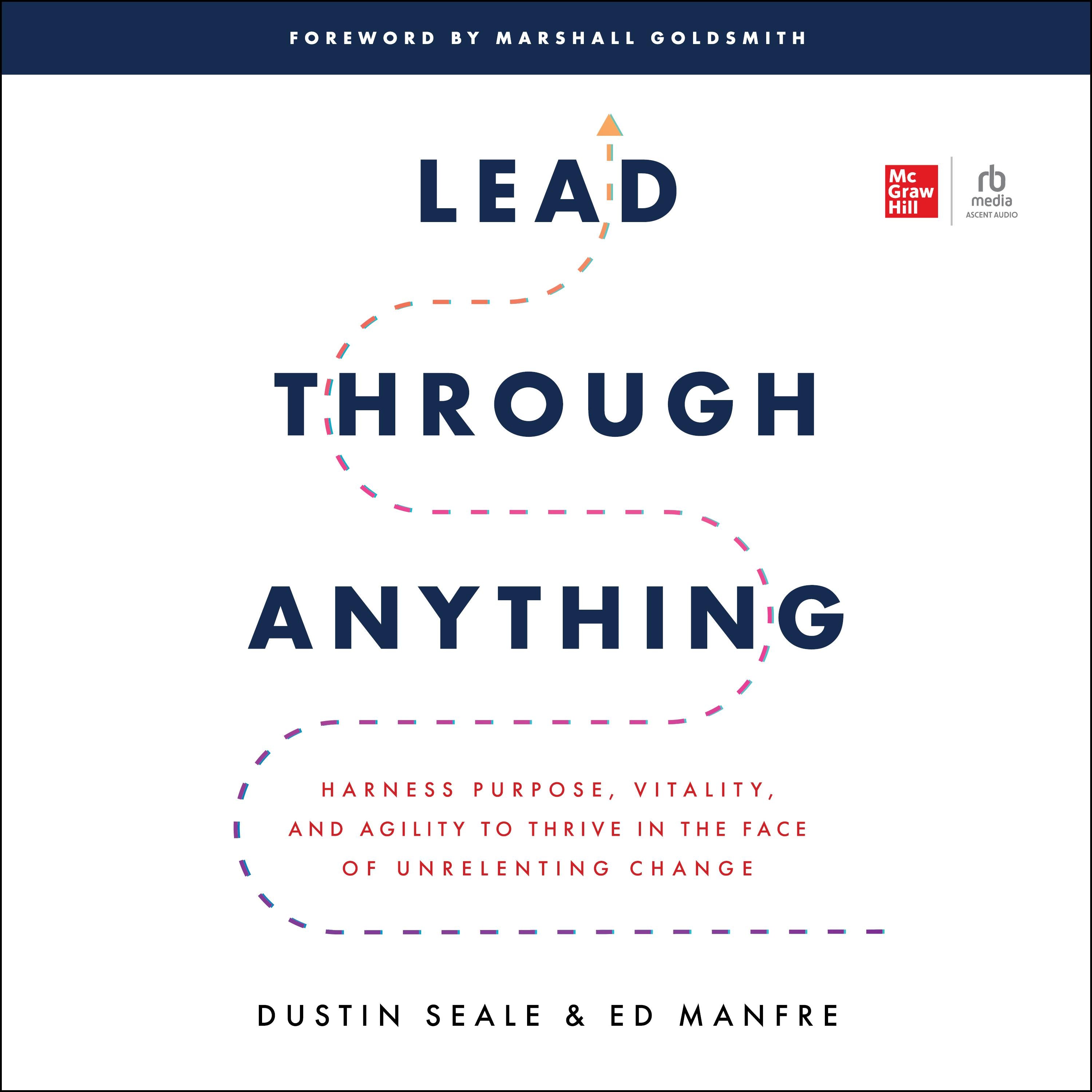 Lead Through Anything