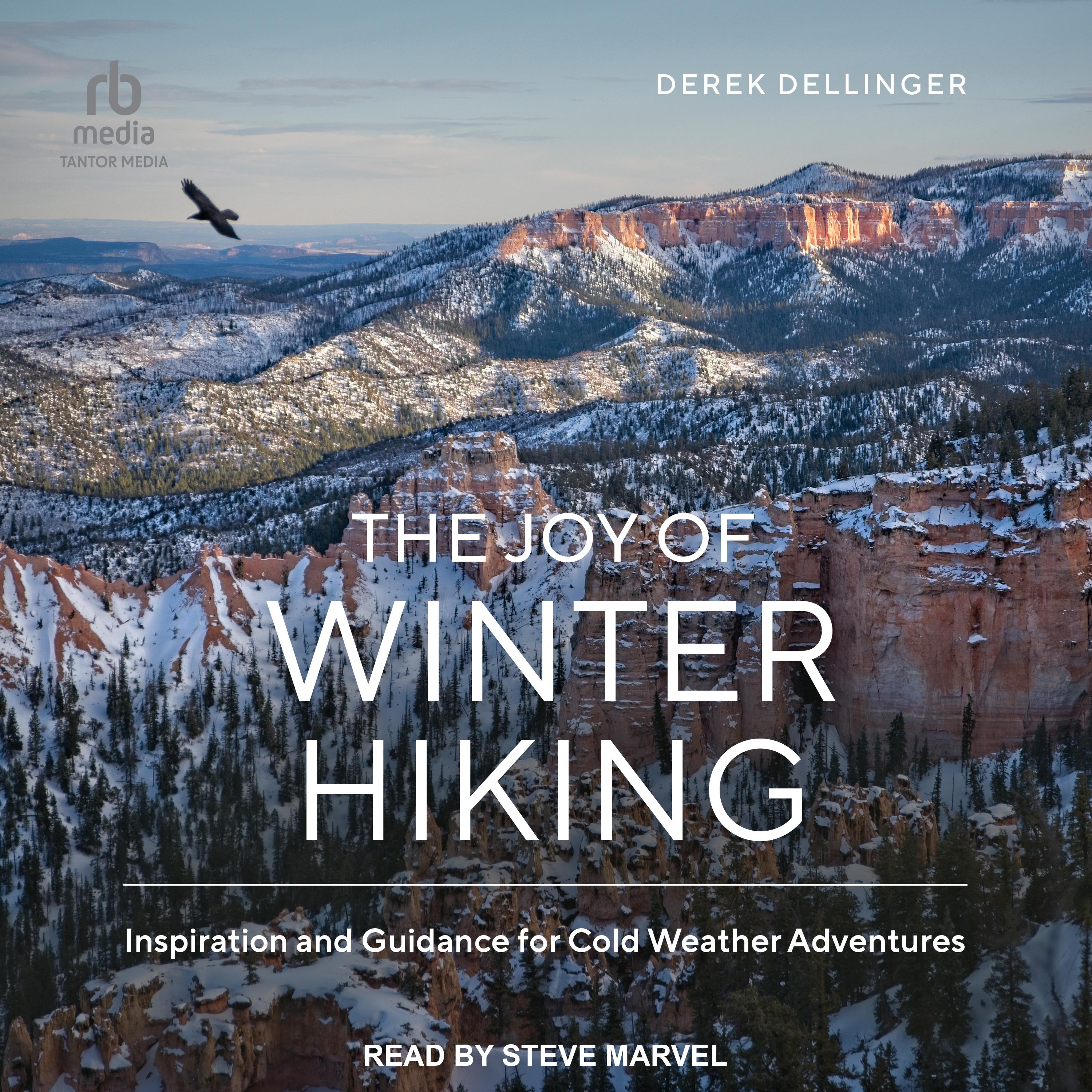 The Joy of Winter Hiking