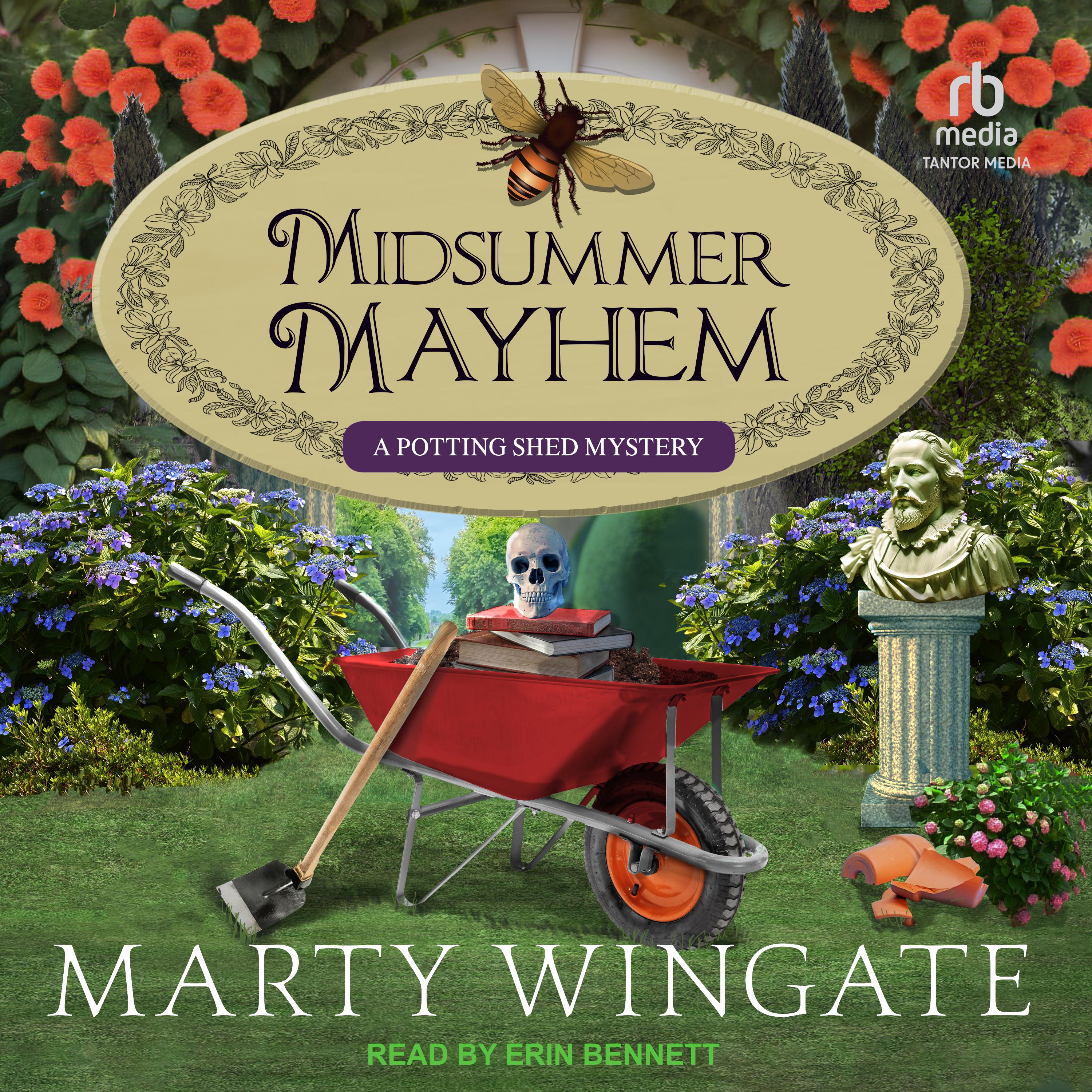 Midsummer Mayhem