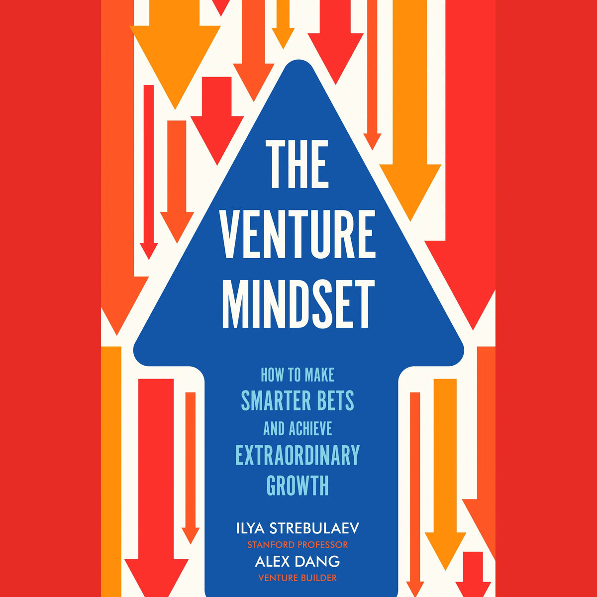 The Venture Mindset