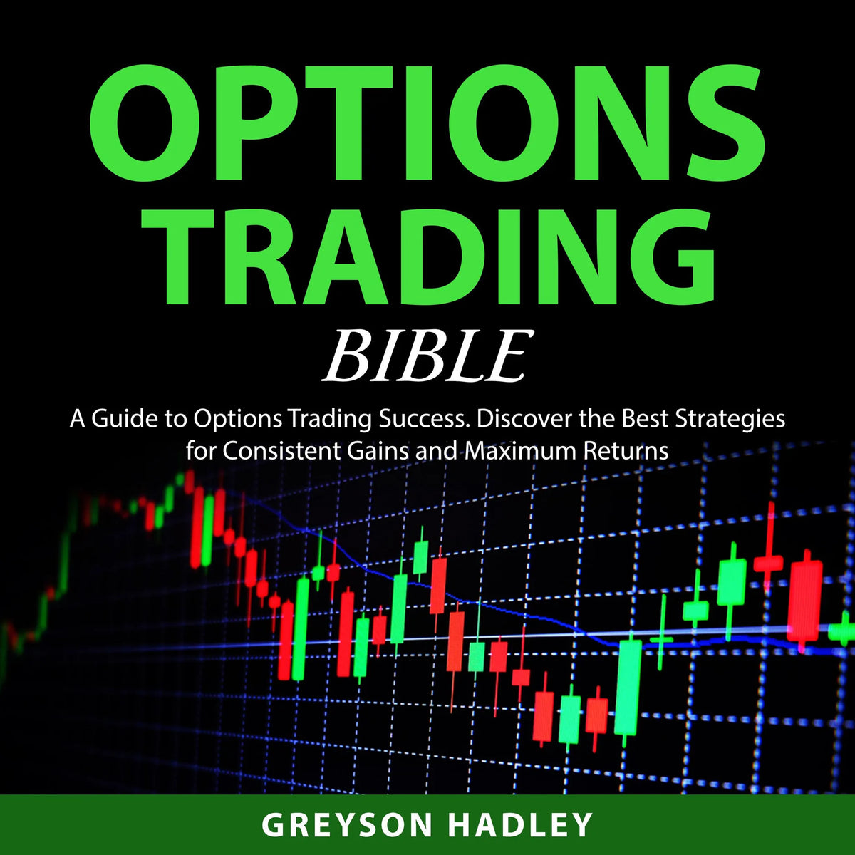 Options Trading Bible