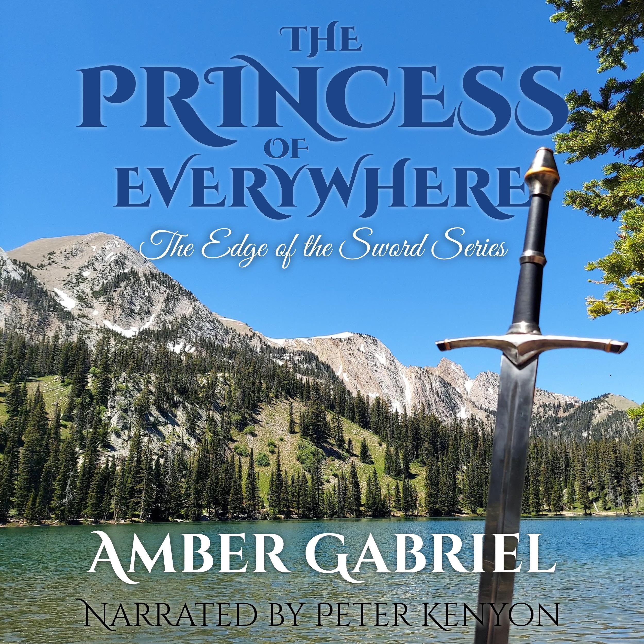 The Princess of Everywhere