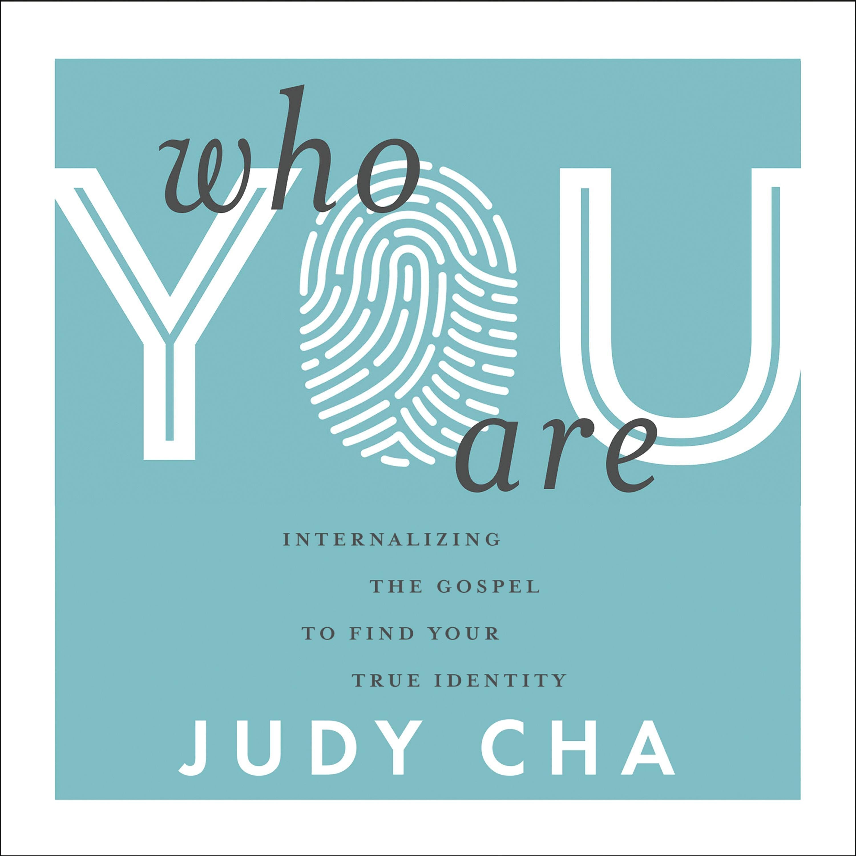 Who You Are