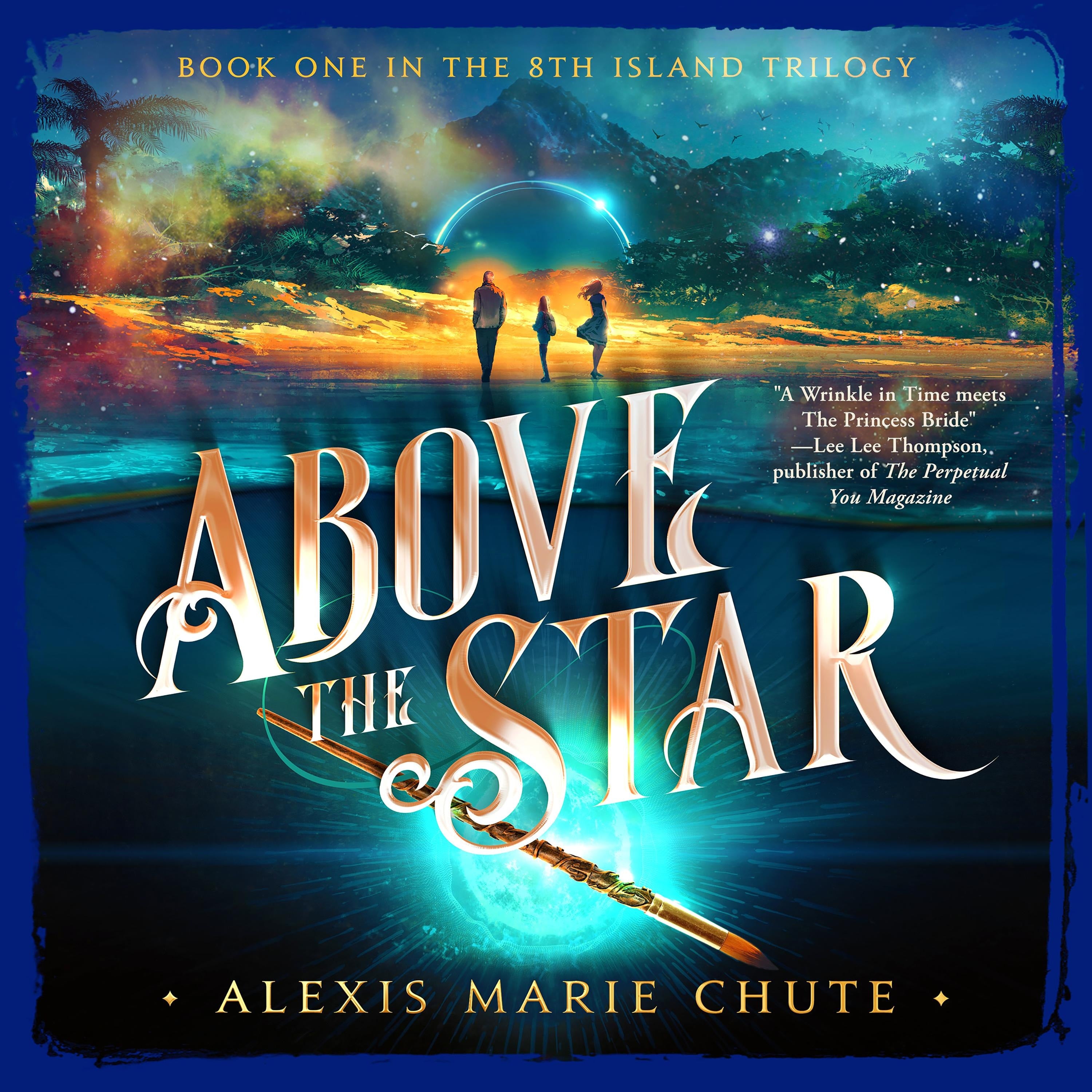 Above the Star