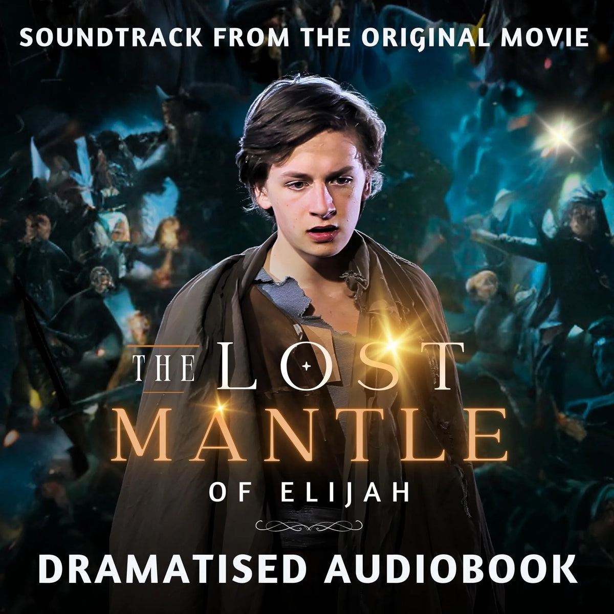 THE LOST MANTLE OF ELIJAH®
