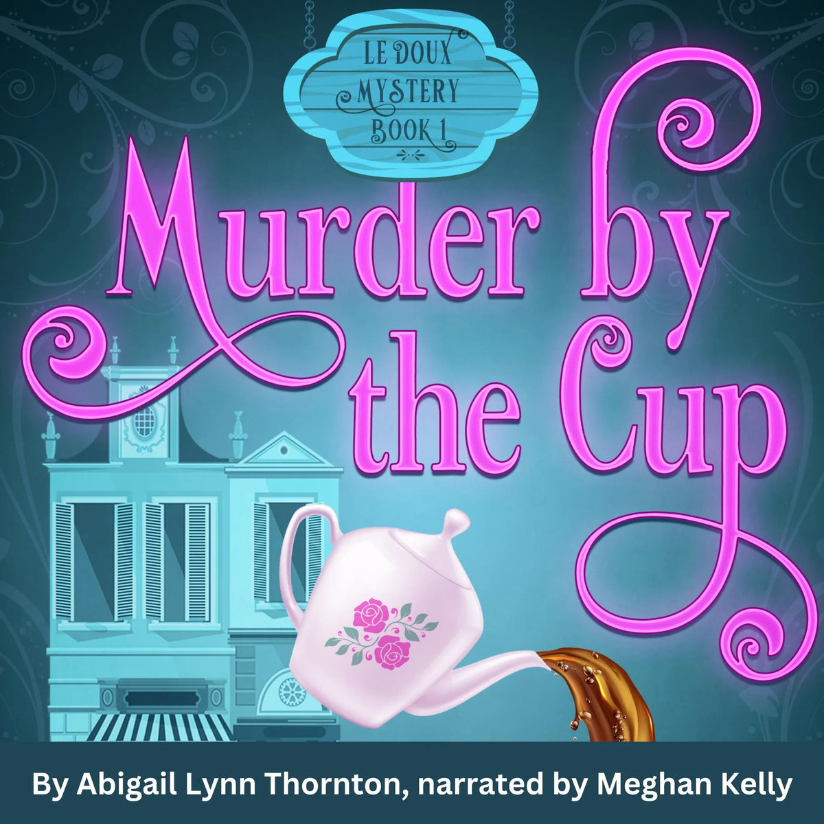 Murder by the Cup