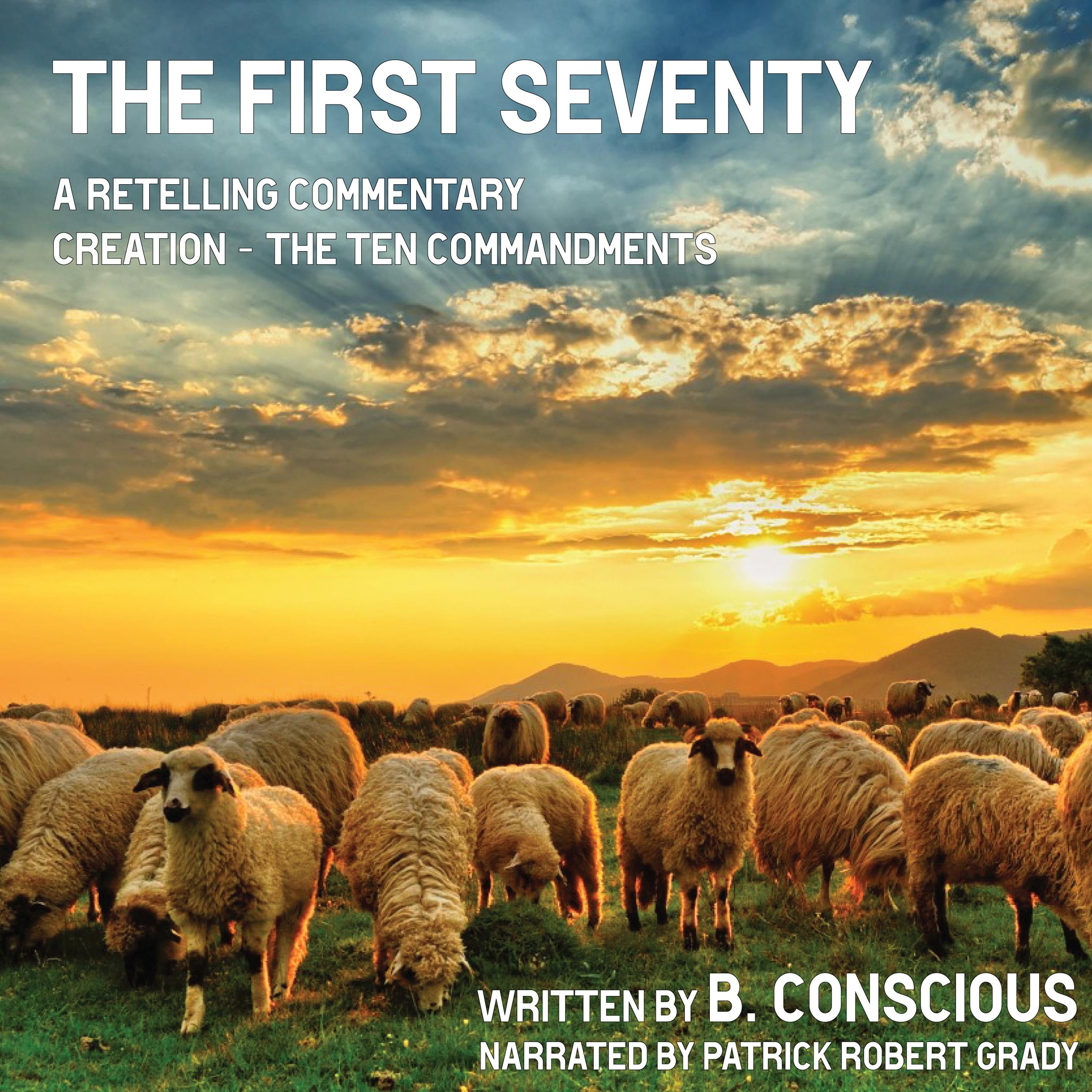 The First Seventy