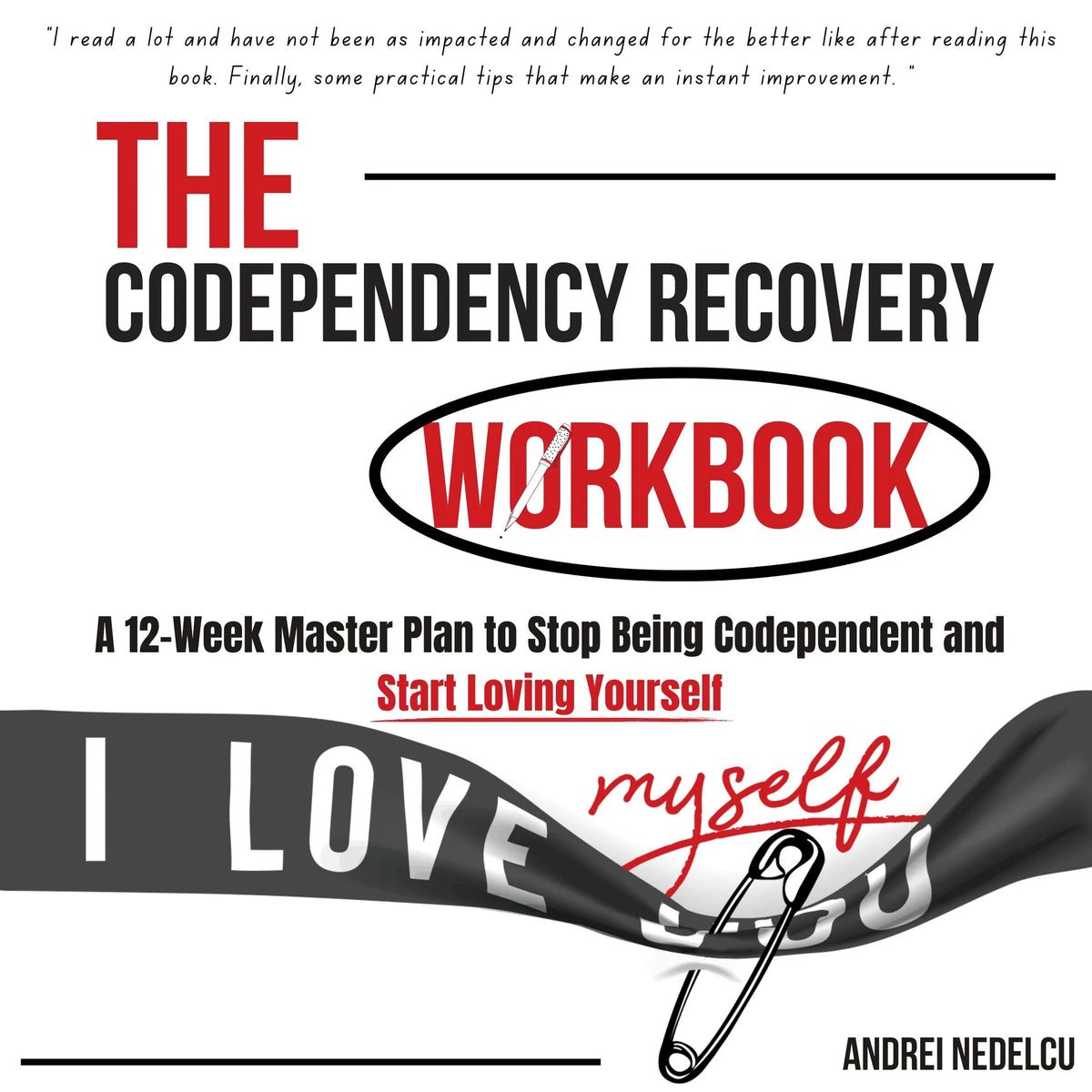 The Codependency Recovery Workbook