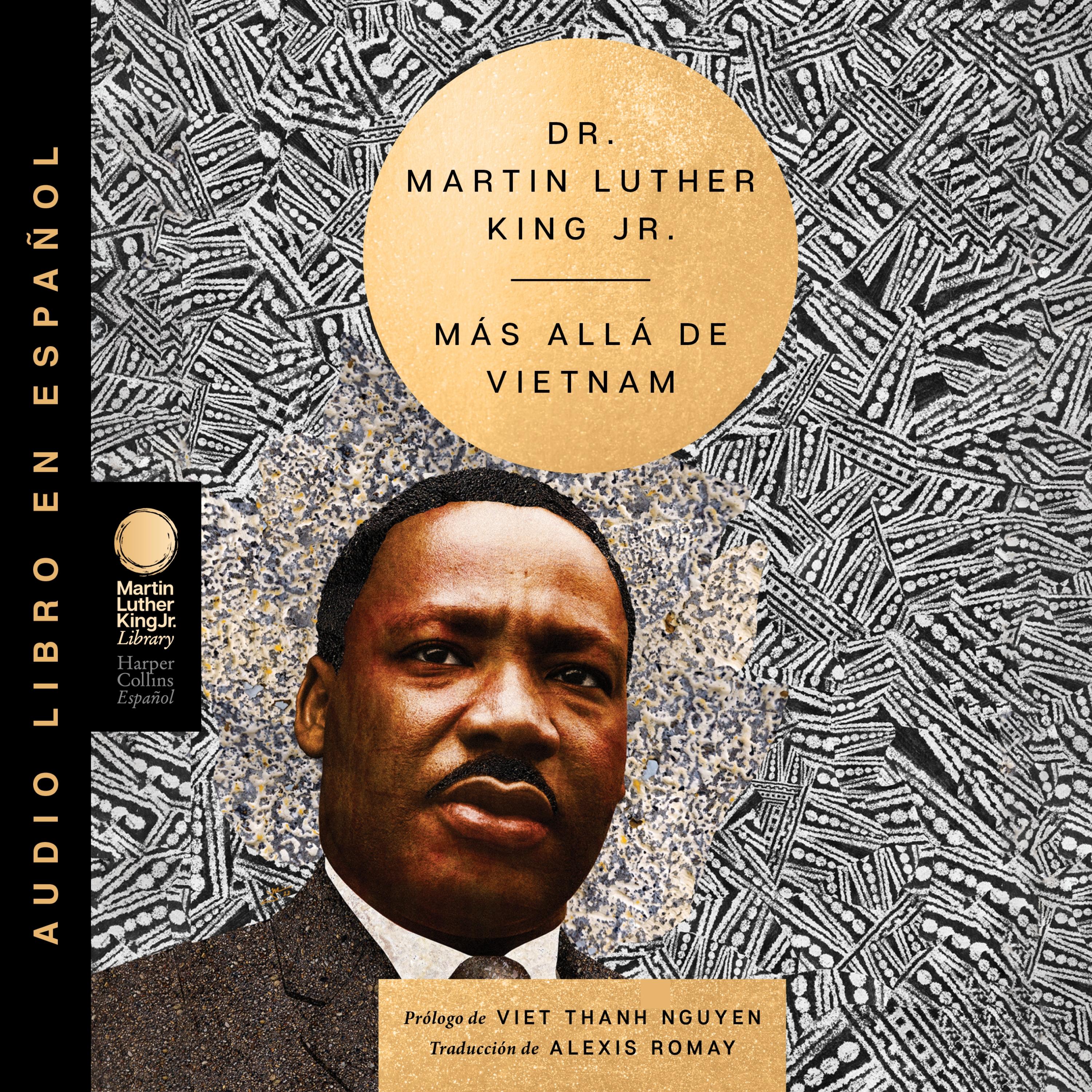 Beyond Vietnam \ MAs allA de Vietnam