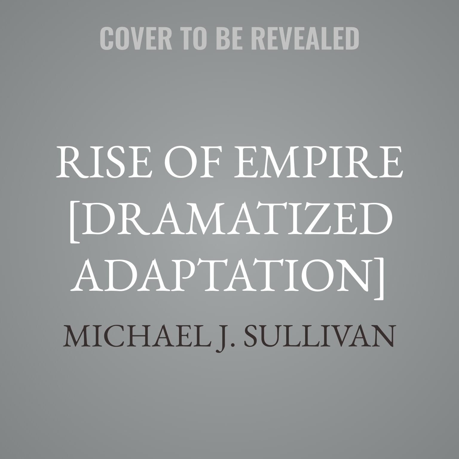 Rise of Empire [Dramatized Adaptation]