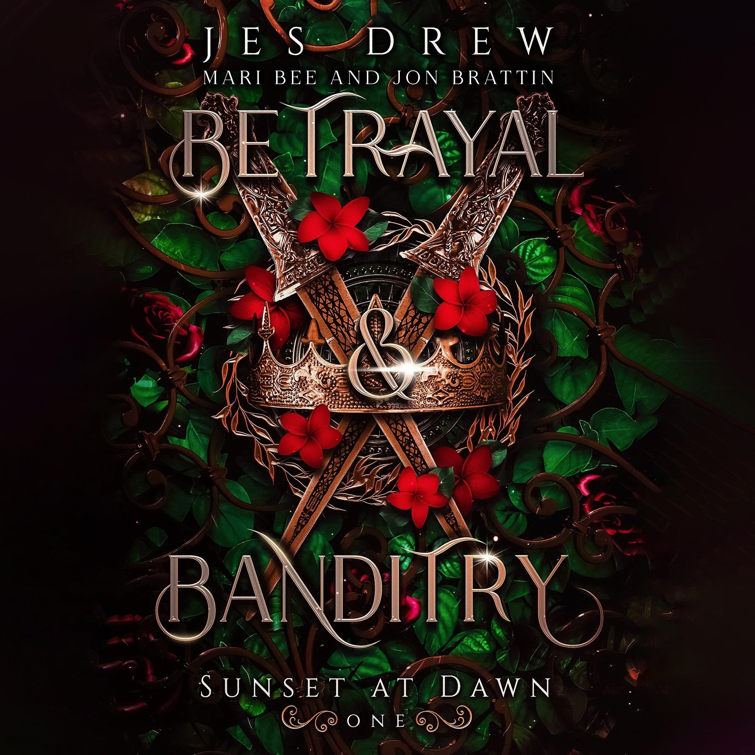 Betrayal & Banditry