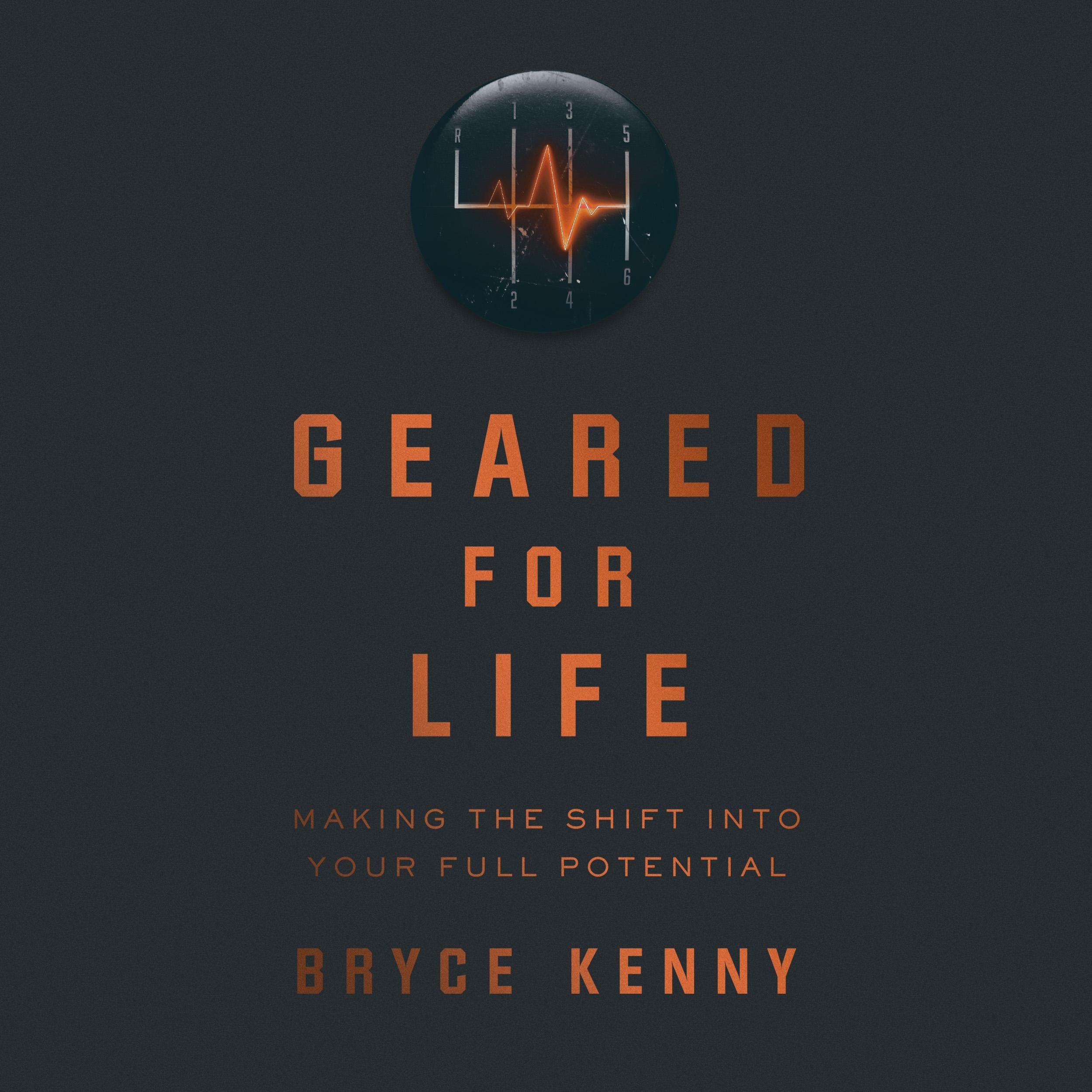 Geared For Life