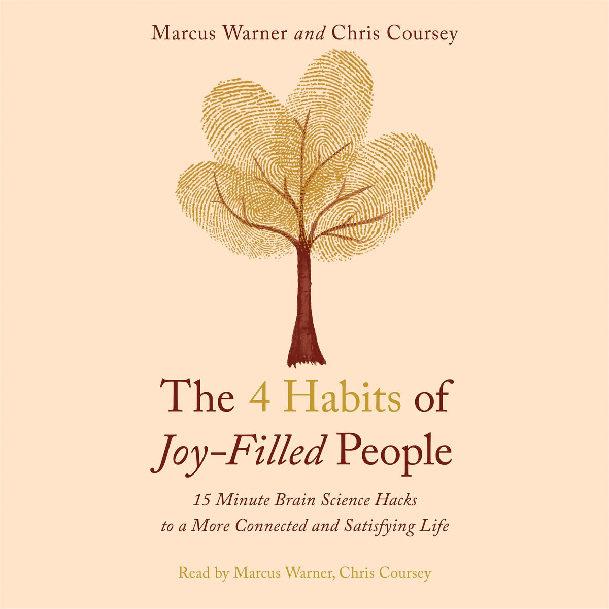 The 4 Habits of Joy-Filled People