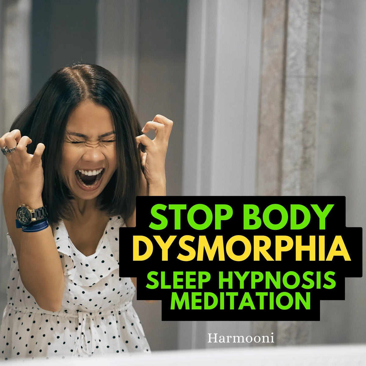 Stop Body Dysmorphia Sleep Hypnosis Meditation