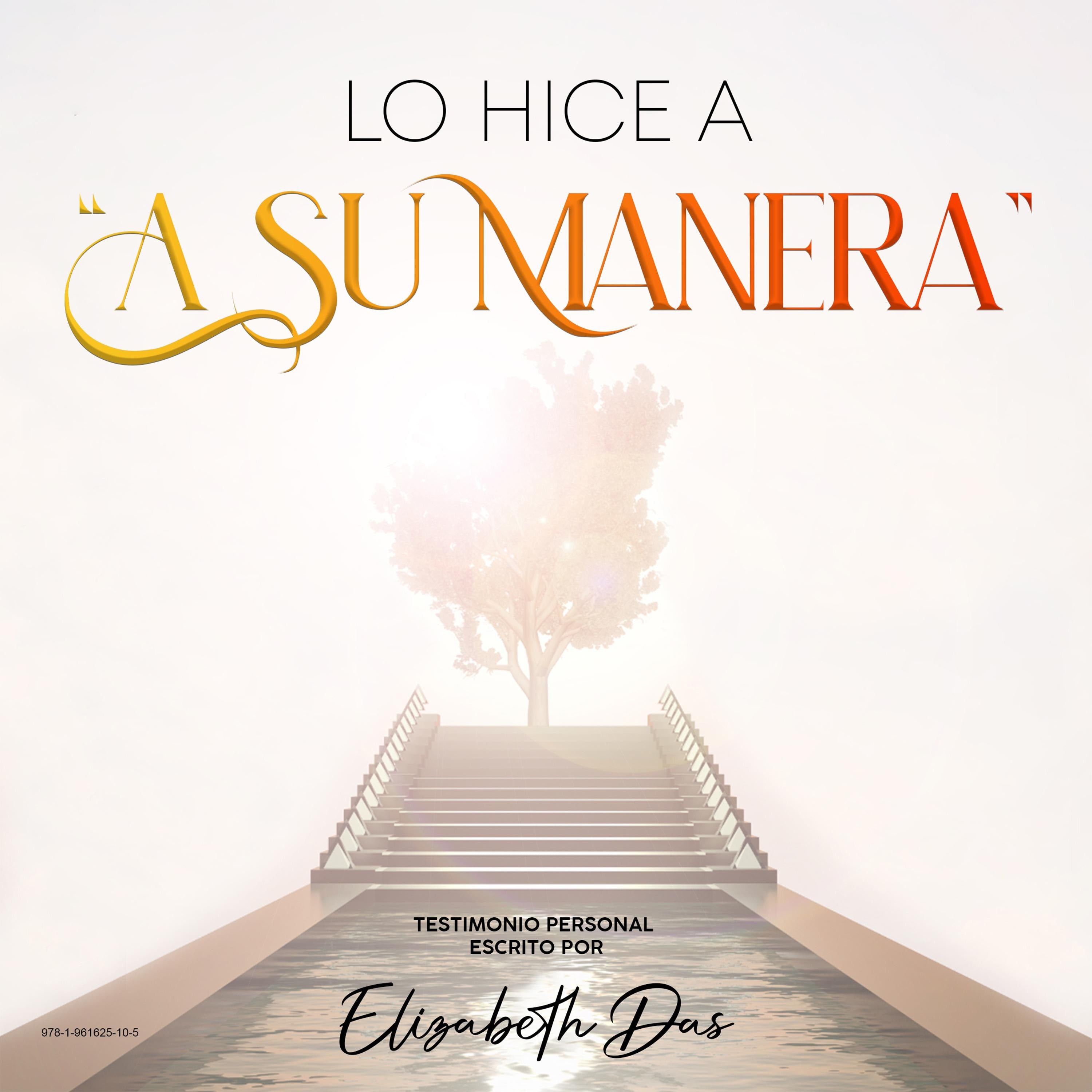 Lo hice a "a Su manera"Spanish