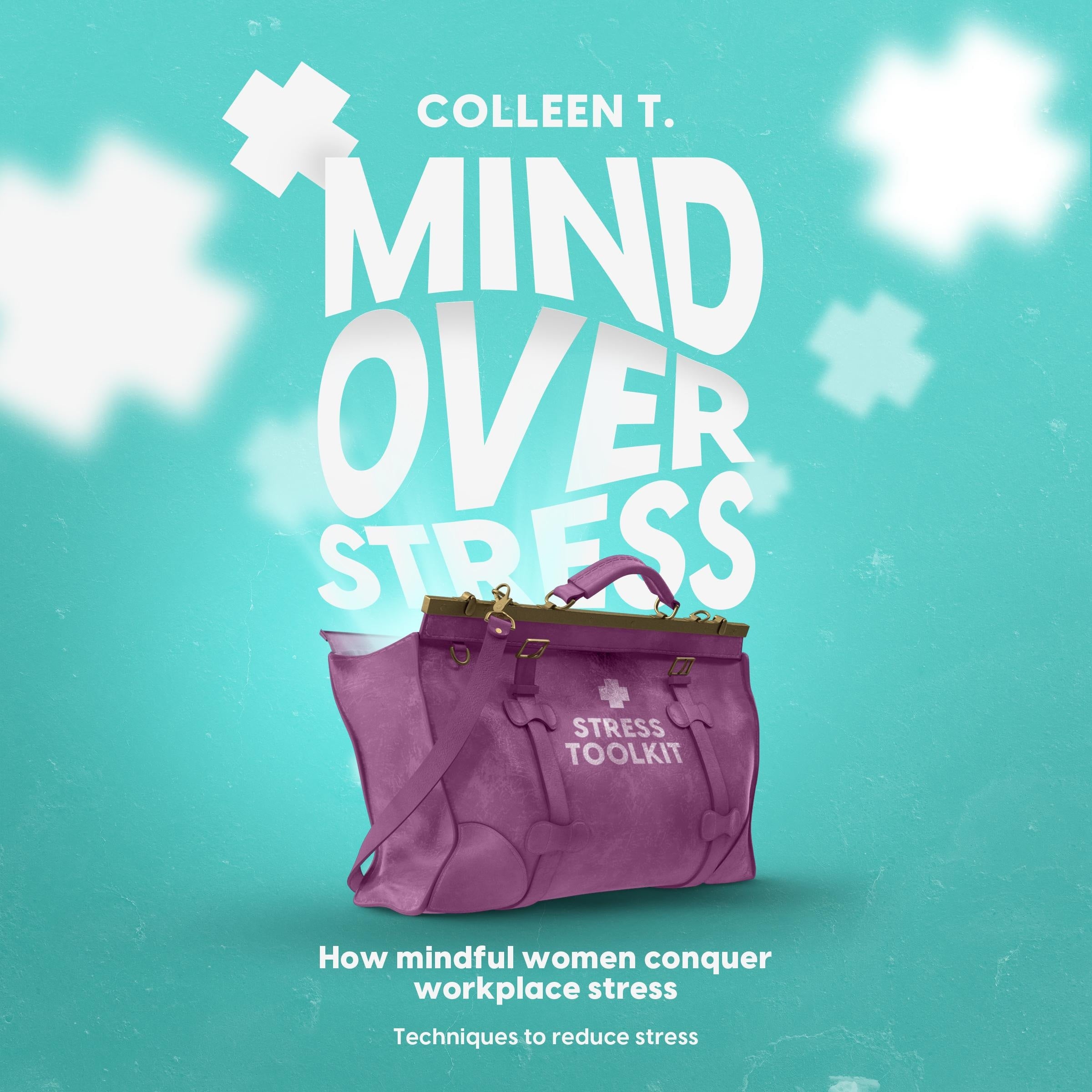 Mind Over Stress