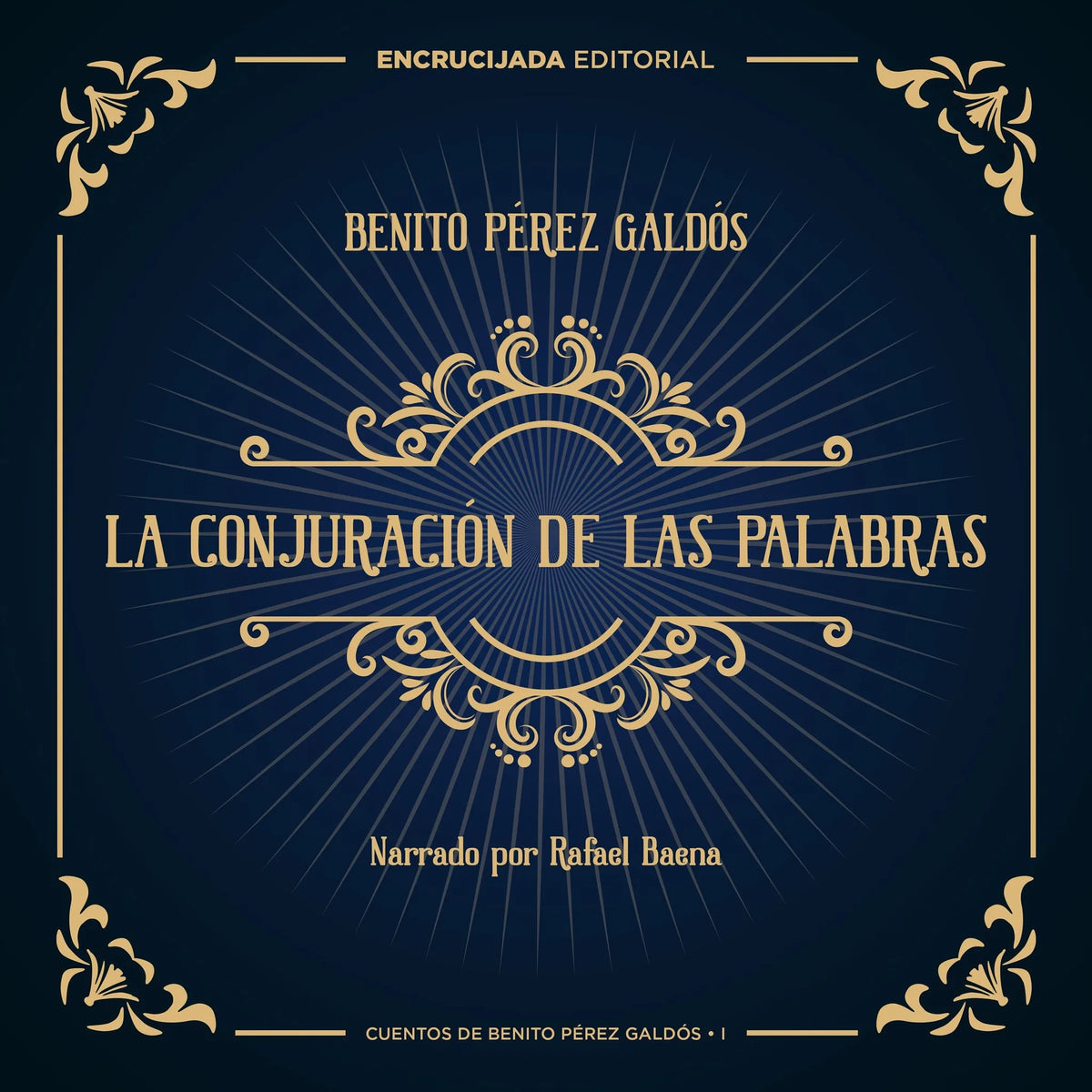 La conjuración de las palabras