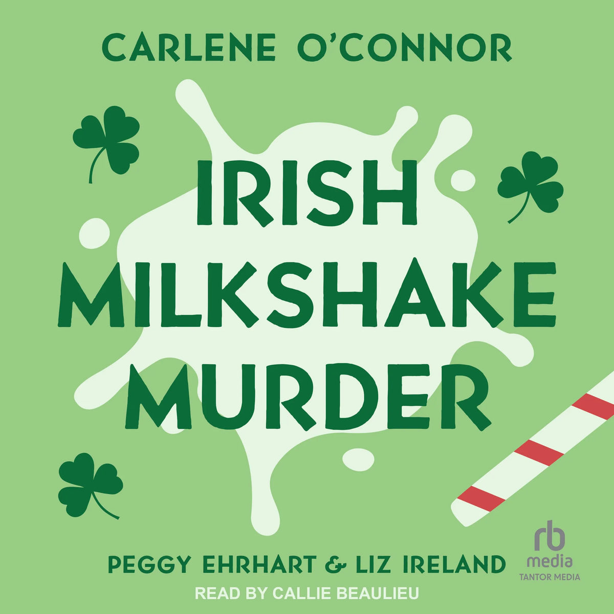 Irish Milkshake Murder