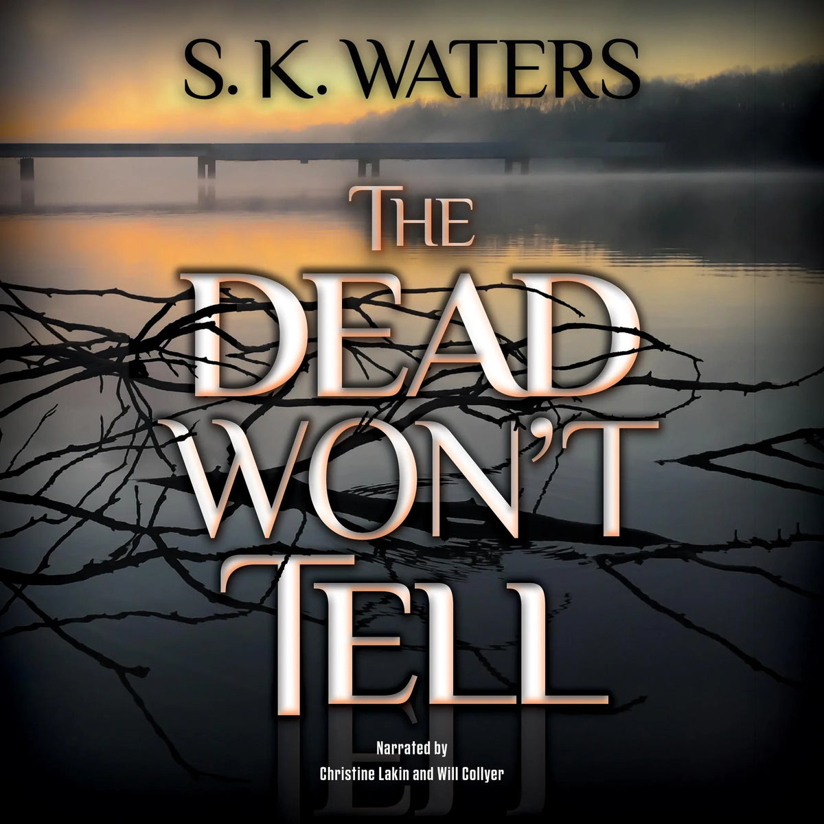 The Dead Won't Tell