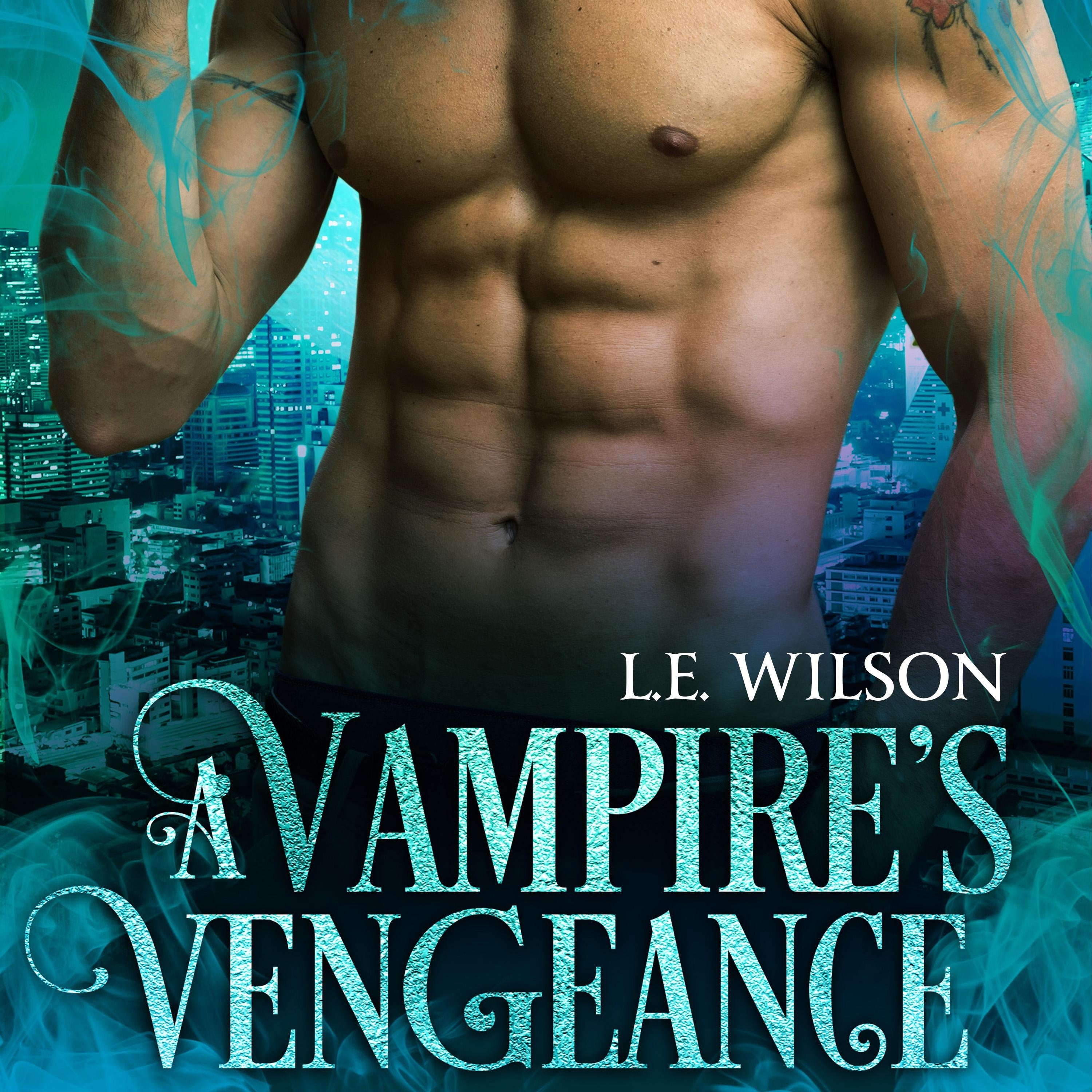 A Vampire's Vengeance