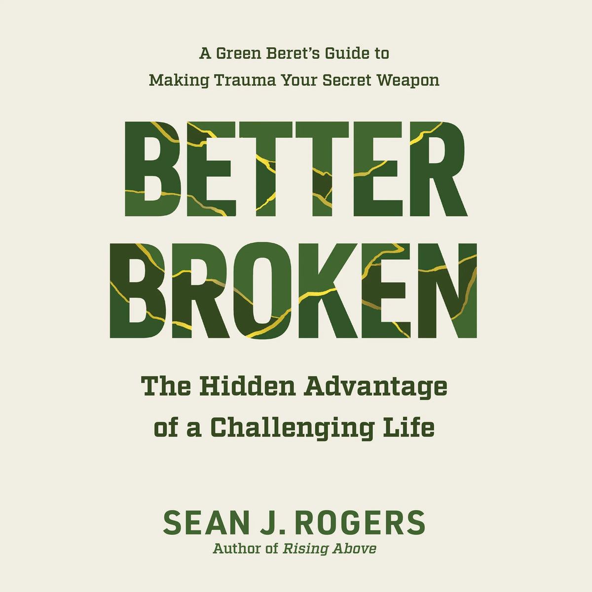 Better Broken