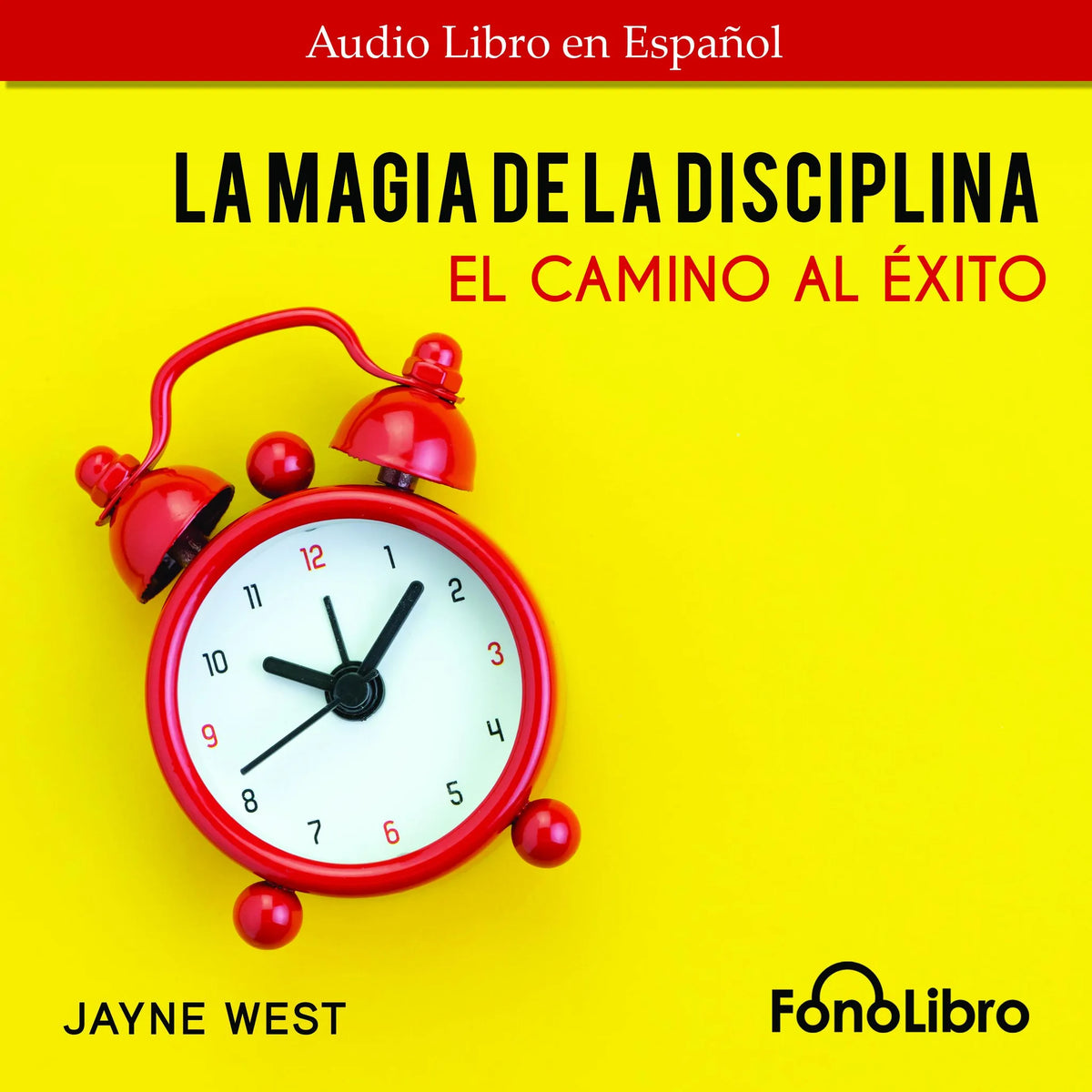 La Magia De La Diciplina