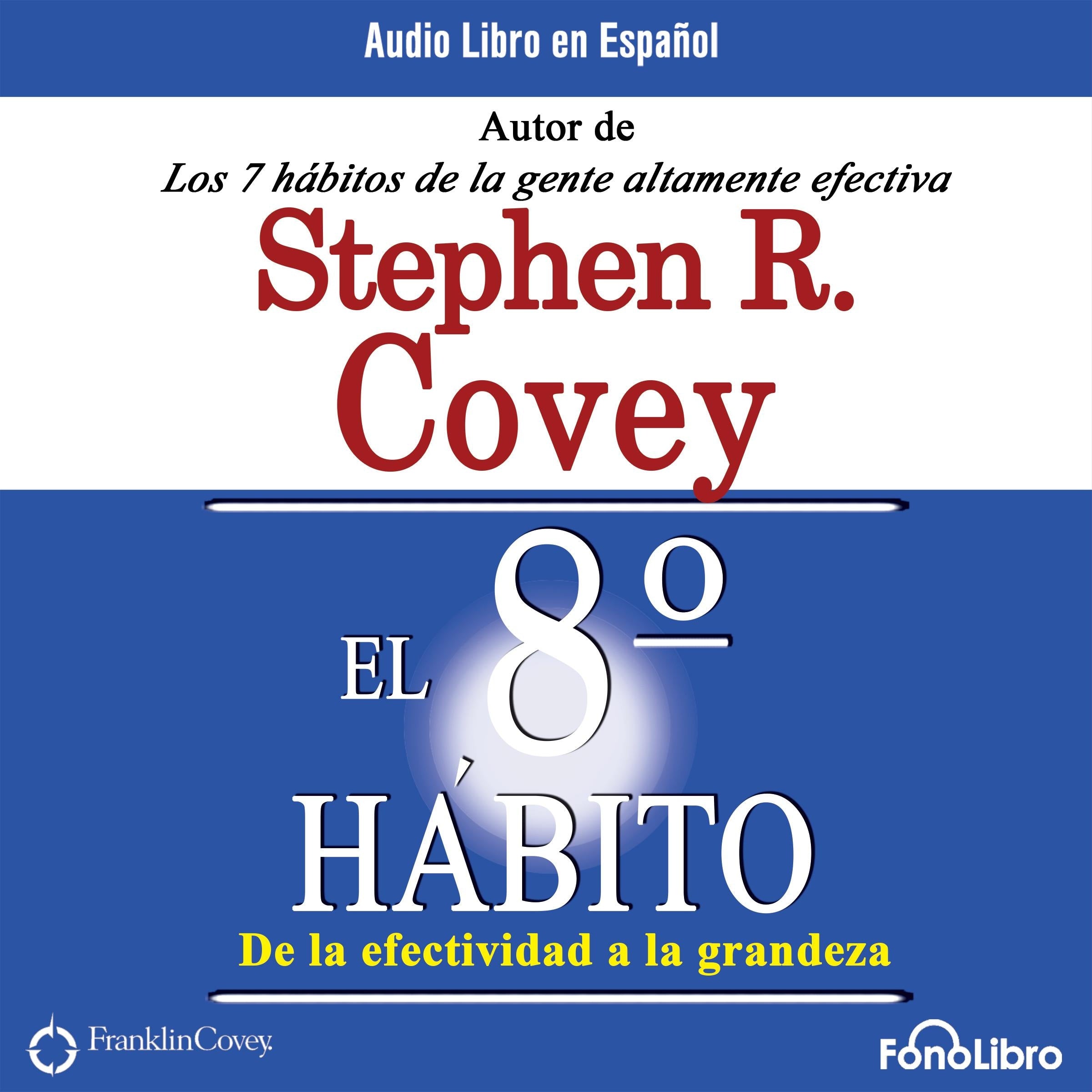 El Octavo Habito