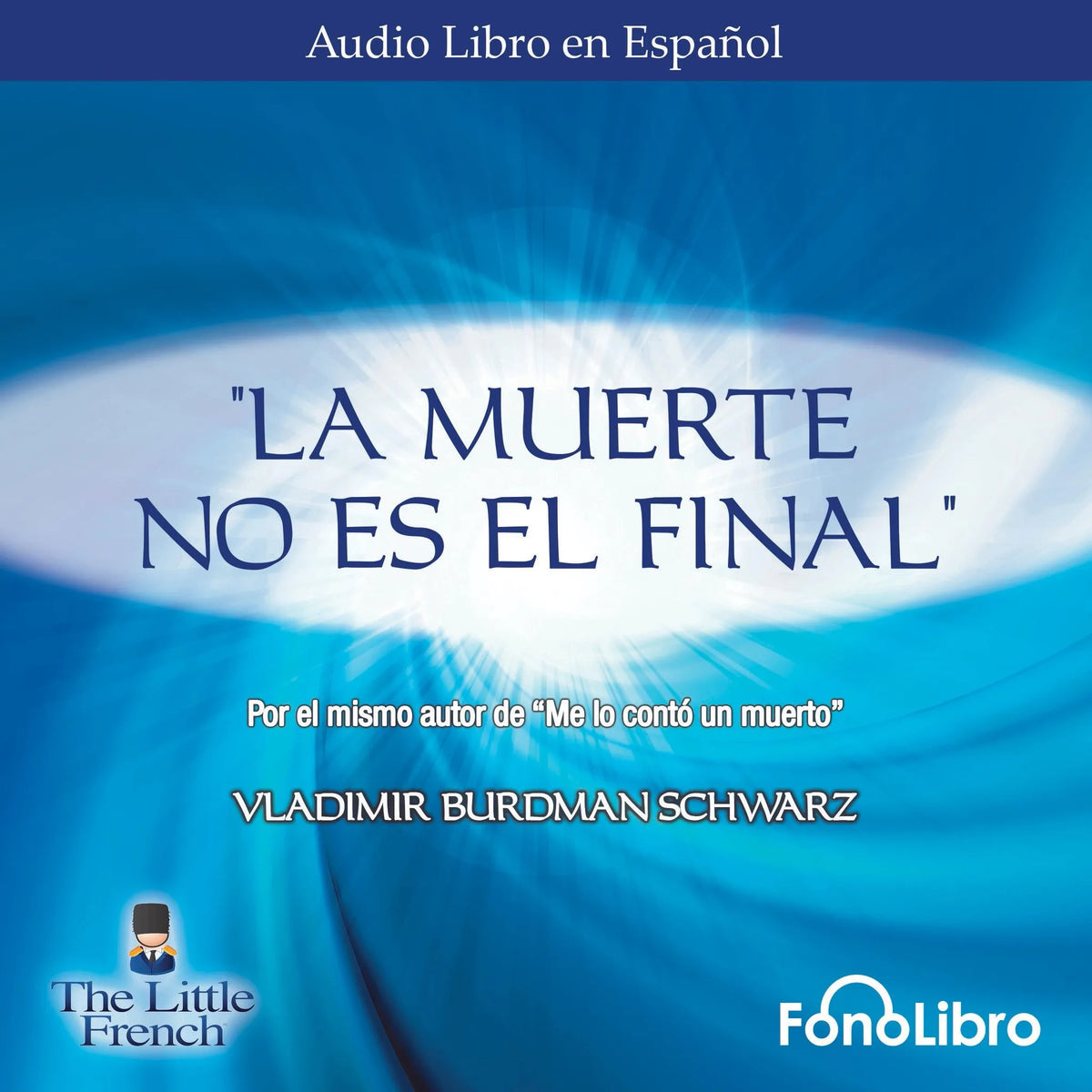 La Muerte no es el Final