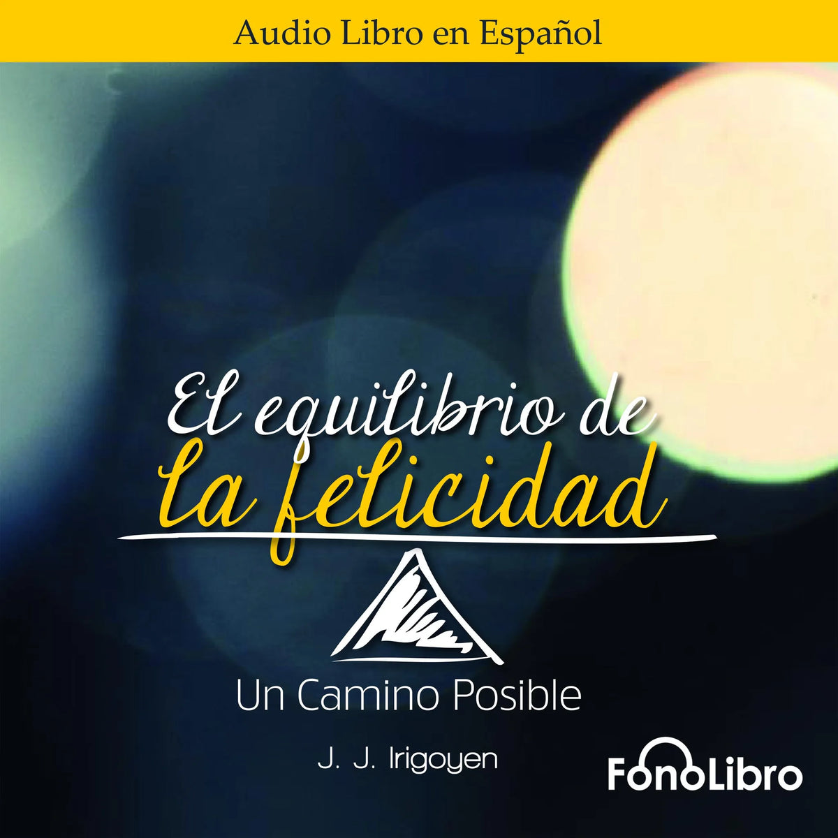 El Equilibrio de la Felicidad