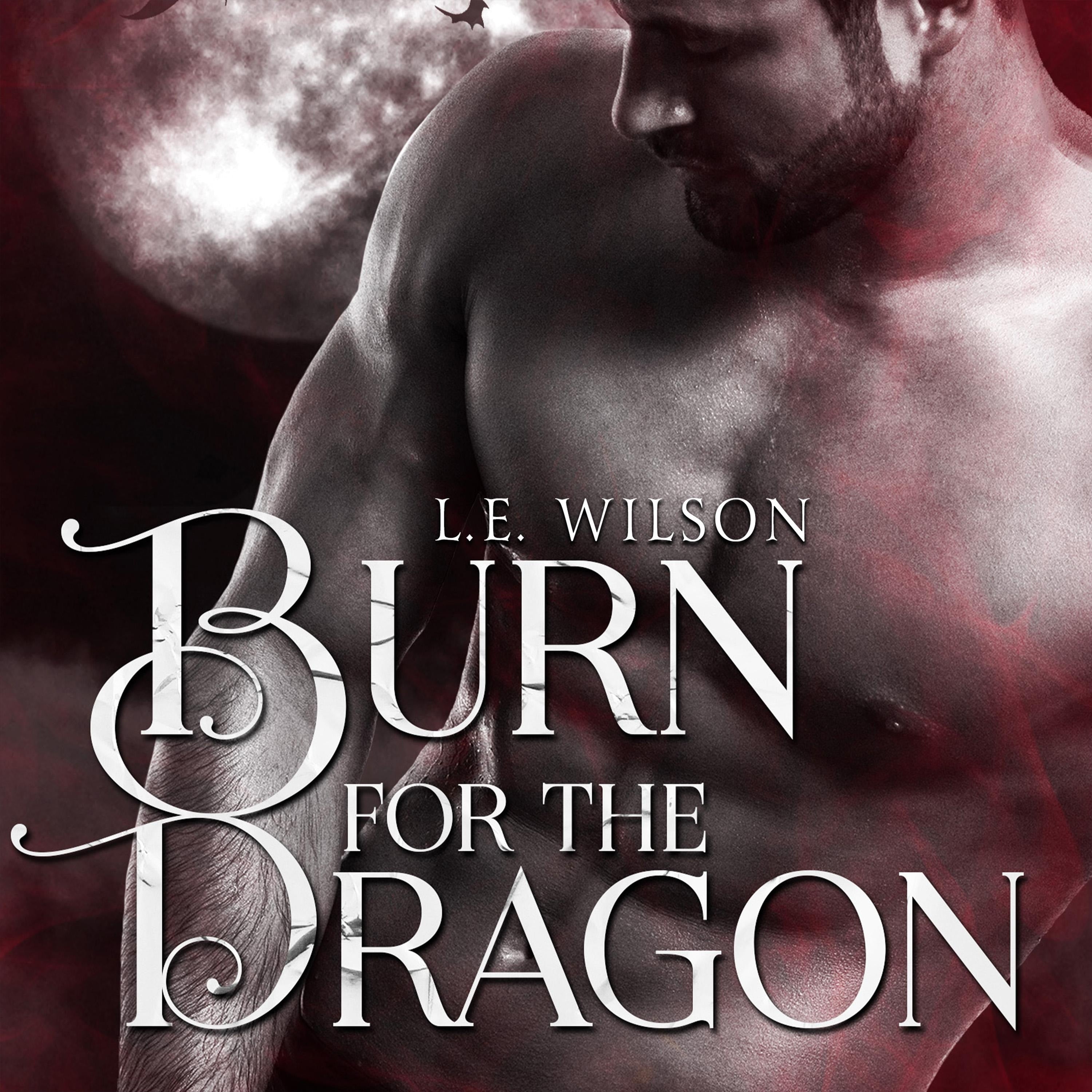Burn for the Dragon