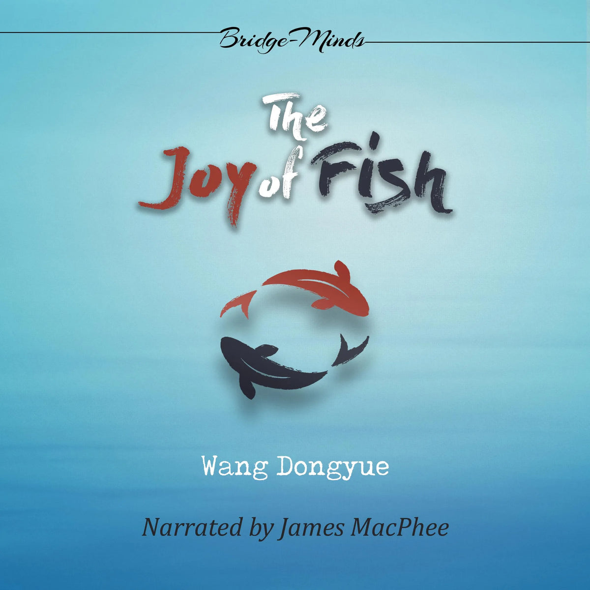 The Joy of Fish