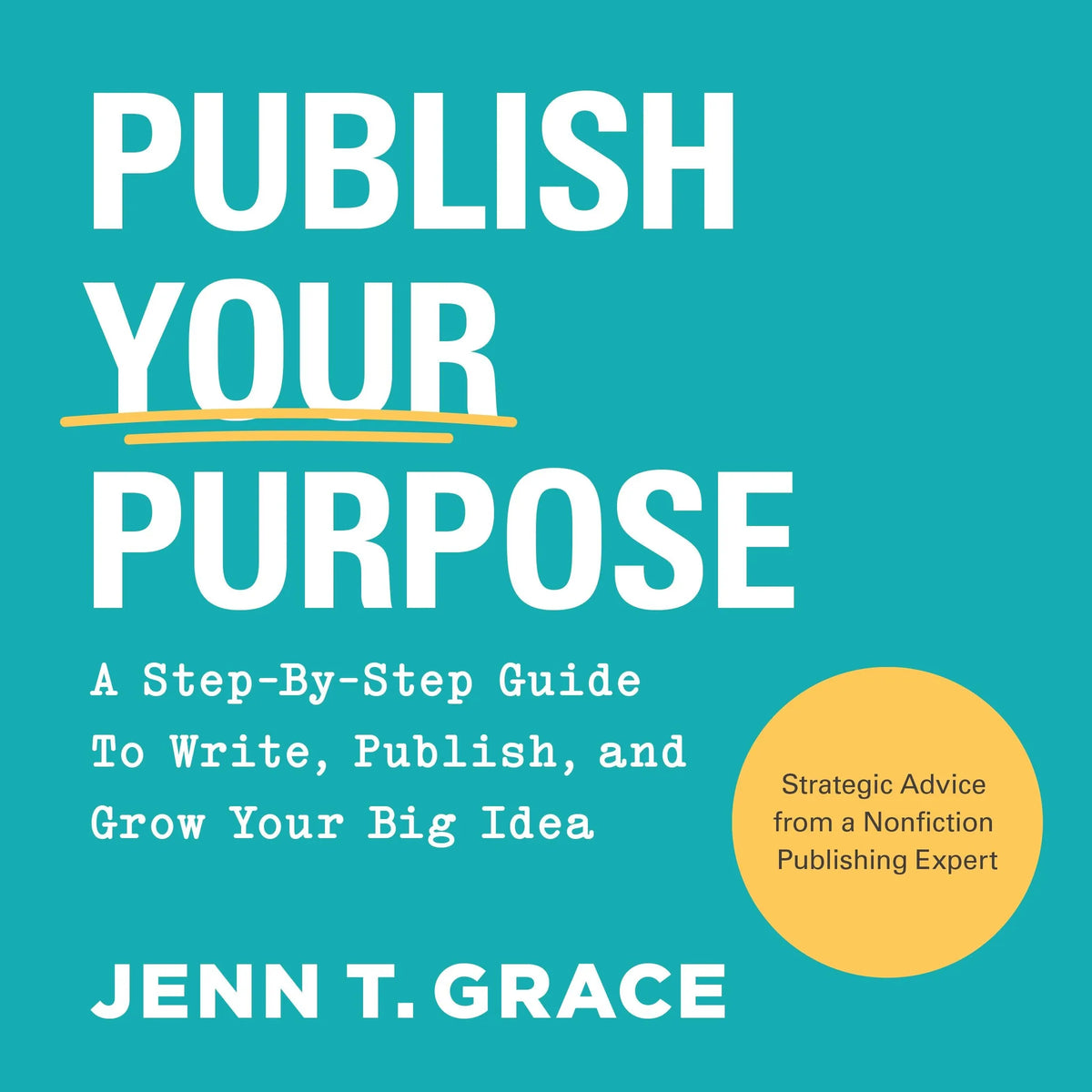 Publish Your Purpose