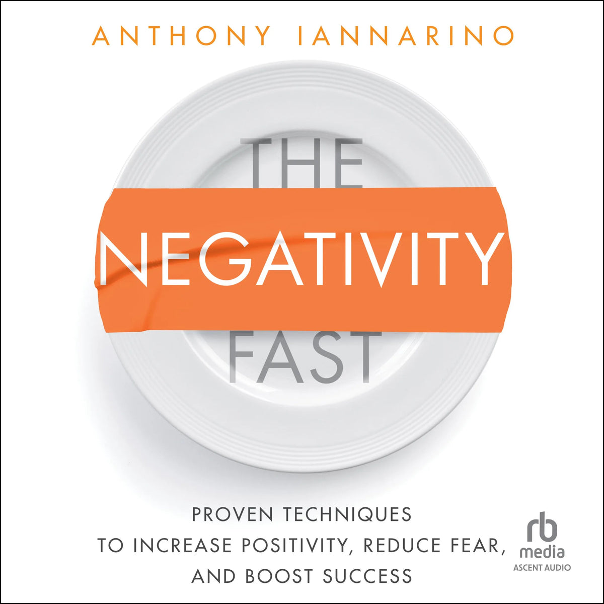 The Negativity Fast