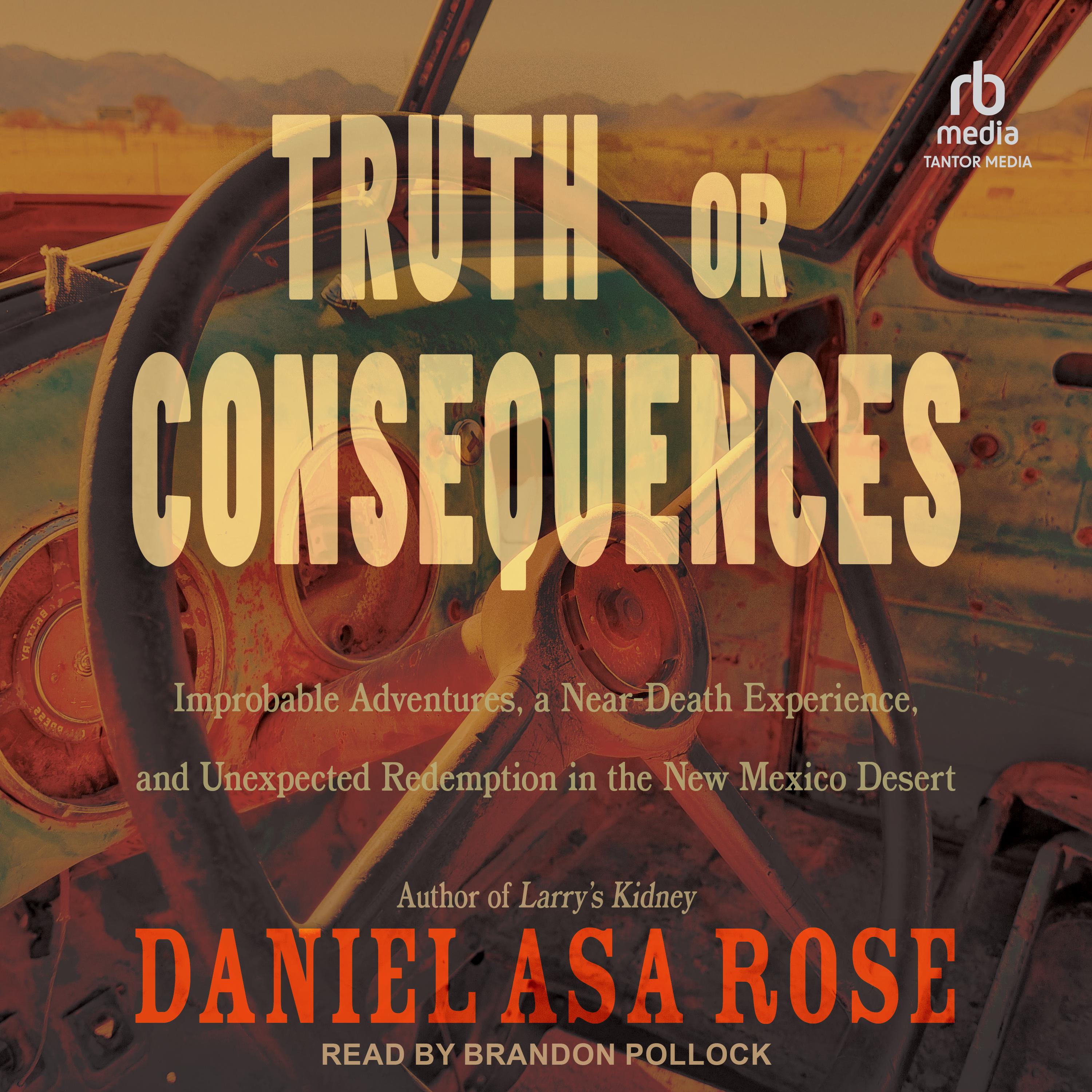 Truth or Consequences