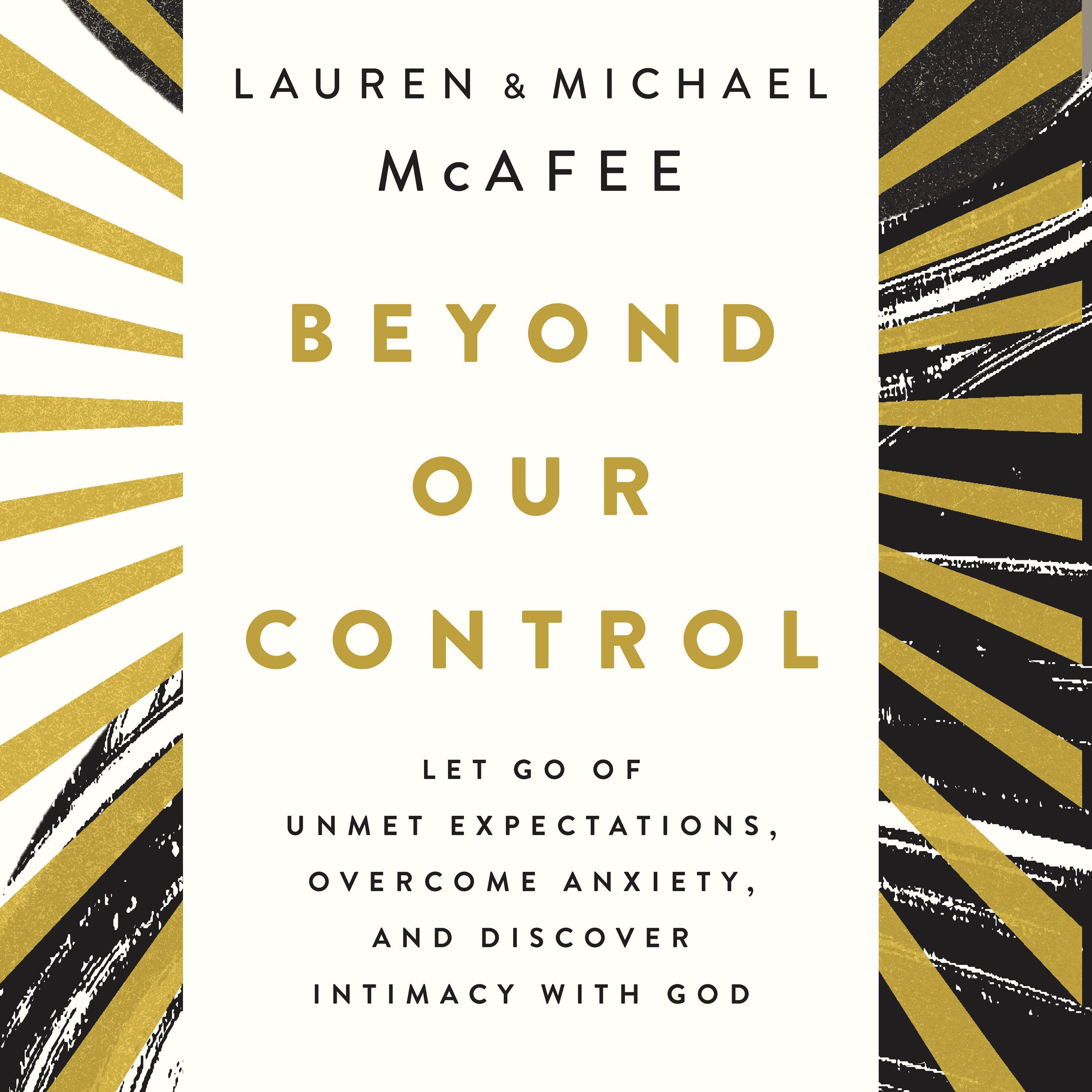 Beyond Our Control
